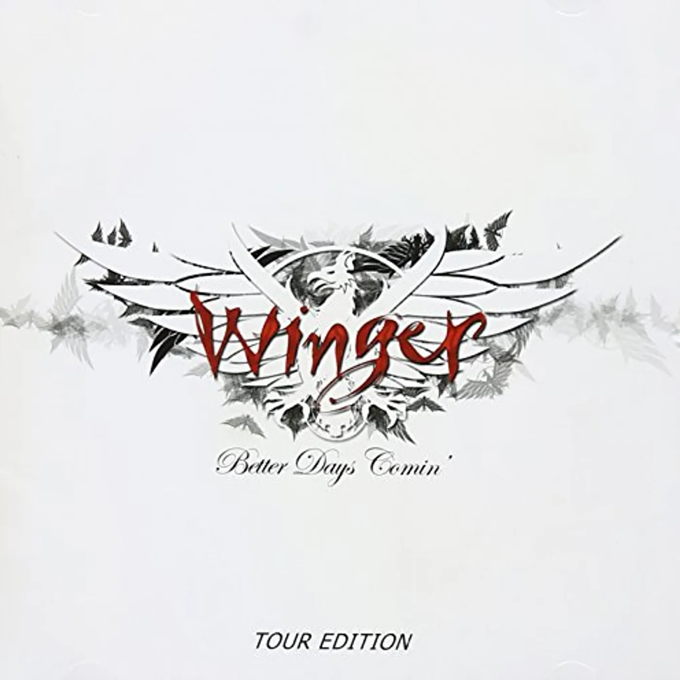 Winger BETTER DAYS COMIN: TOUR EDITION CD