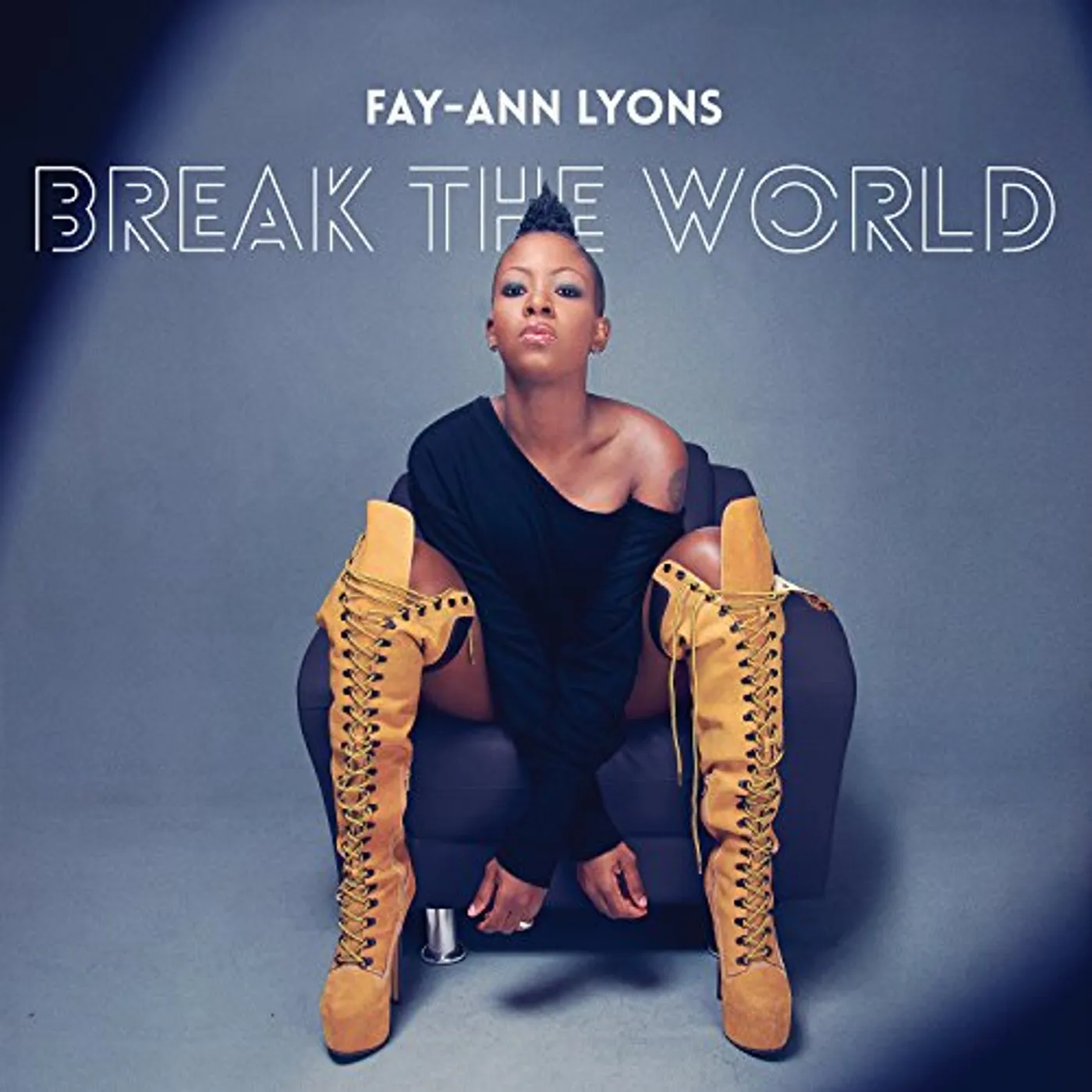 Fay-Ann Lyons BREAK THE WORLD CD