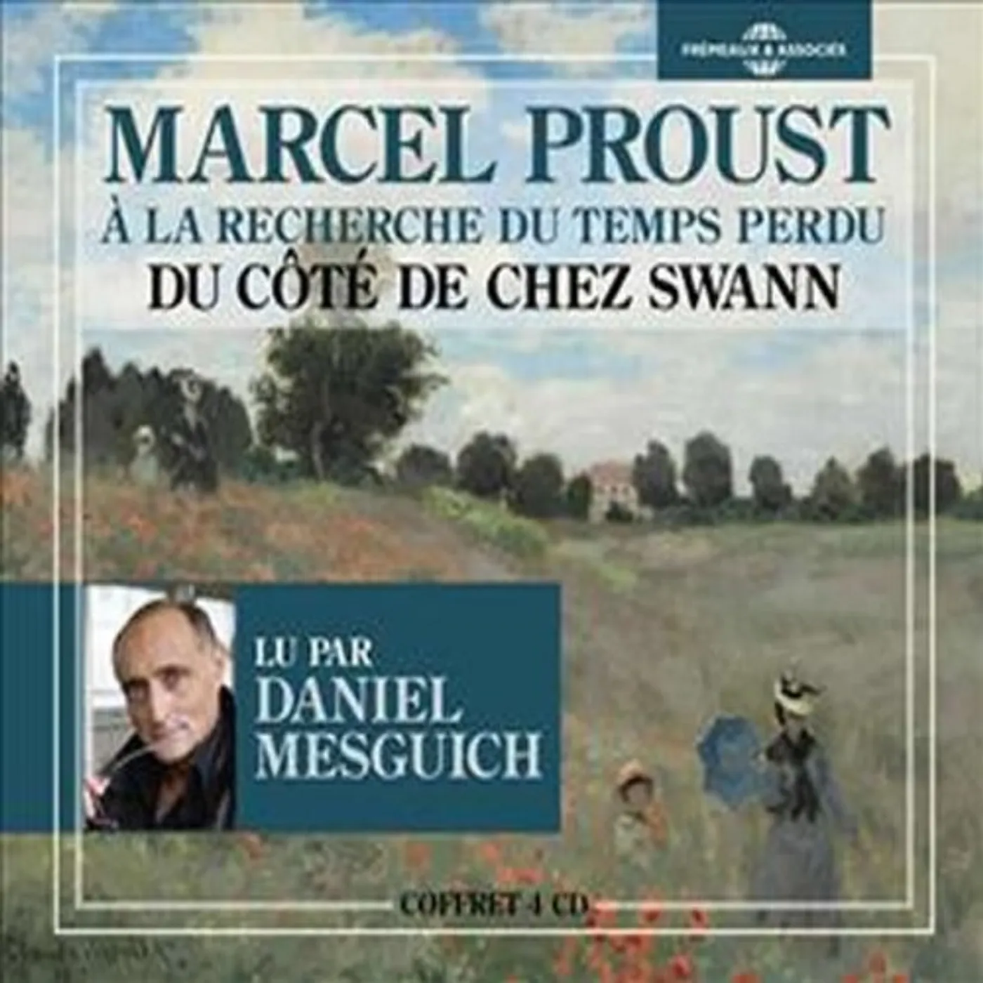 Marcel Proust DU COTE DE CHEZ SWANN CD