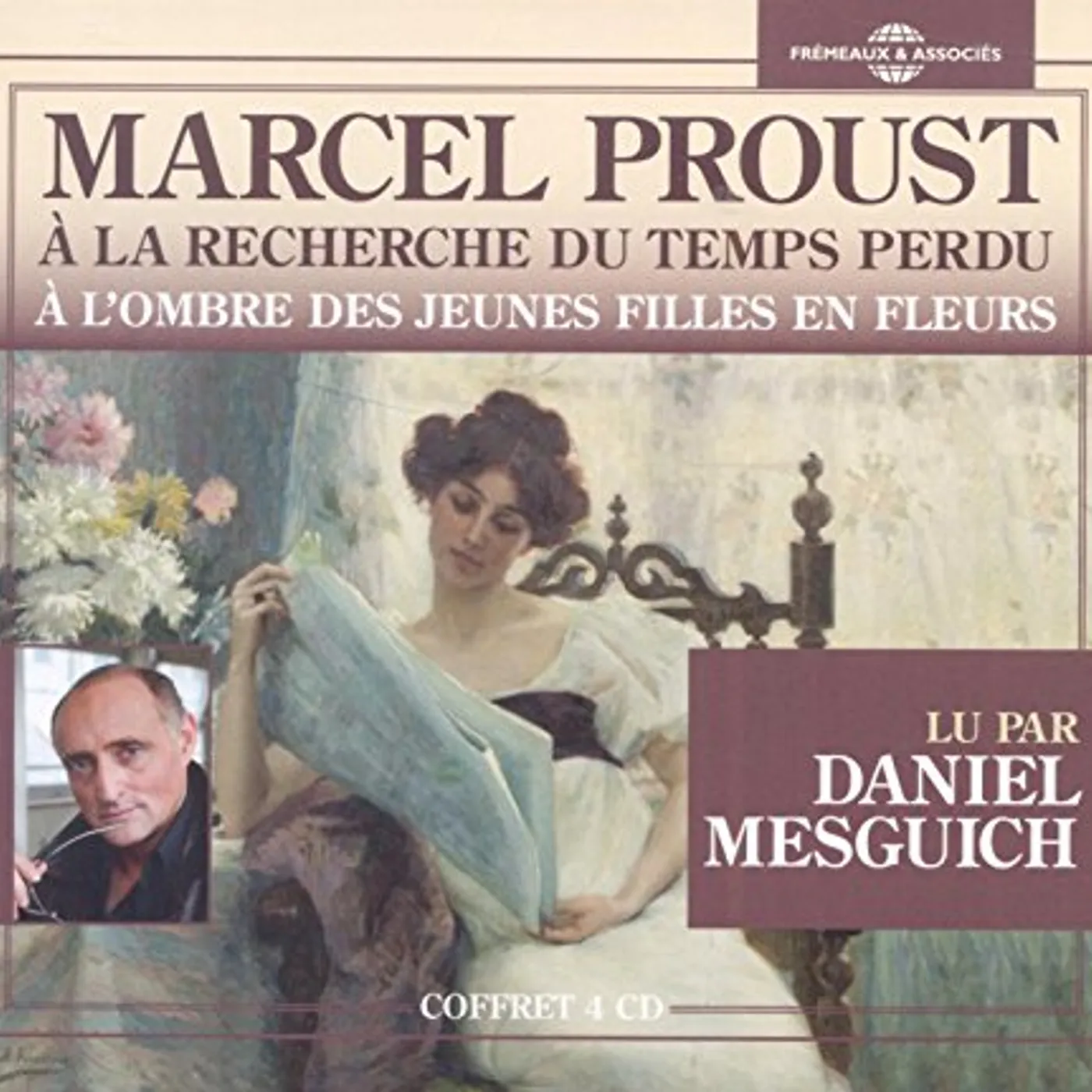 Marcel Proust A L'OMBRE DES JEUNES FILLES EN FLEURS CD