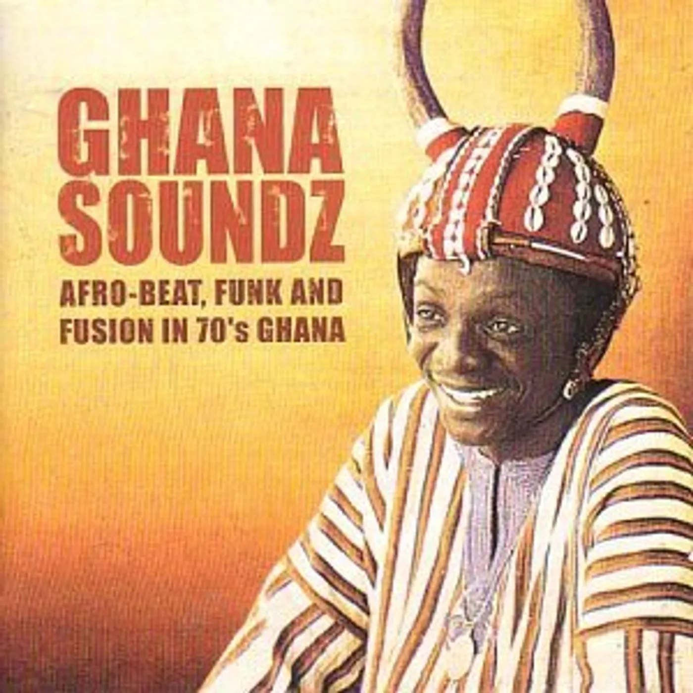 GHANA SOUNDZ: AFROBEAT FUNK & FUSION 70'S 1 / VAR Vinyl Record
