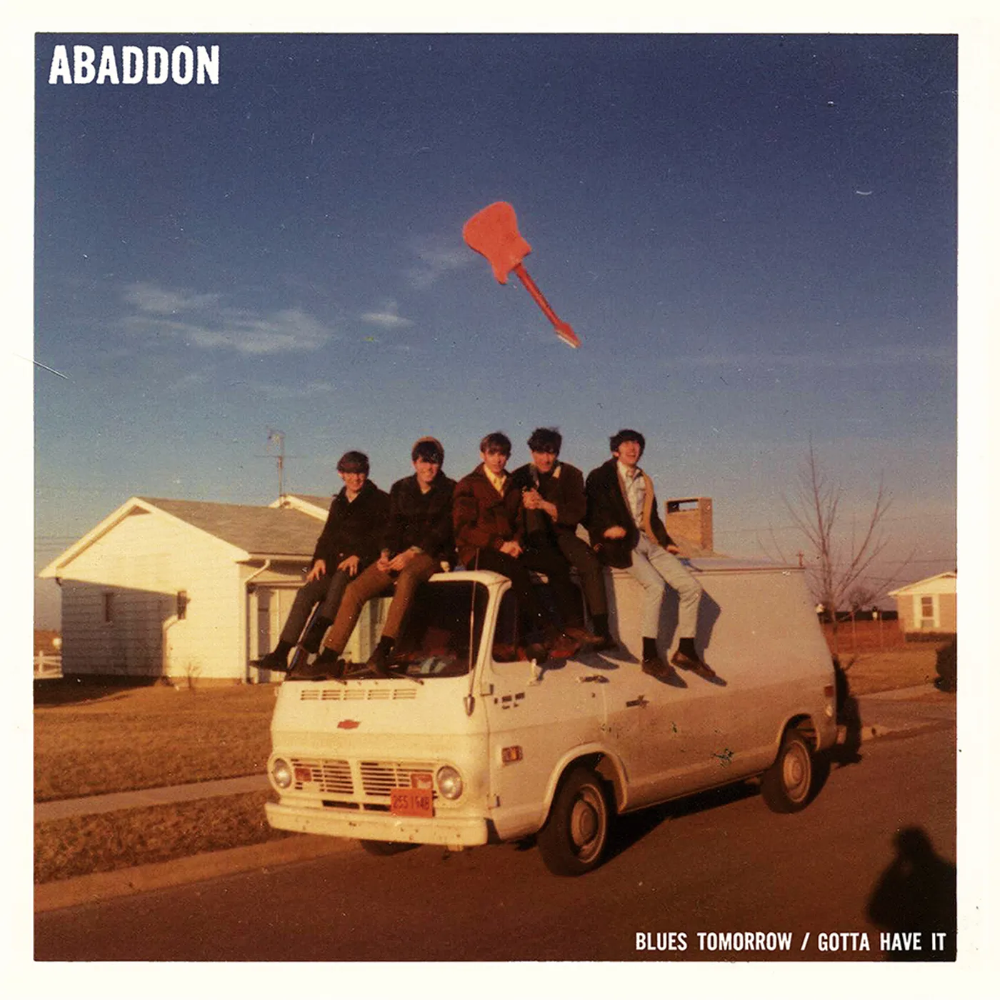 Abaddon BLUES TOMORROW / GOTTA HAVE IT Vinyl Record