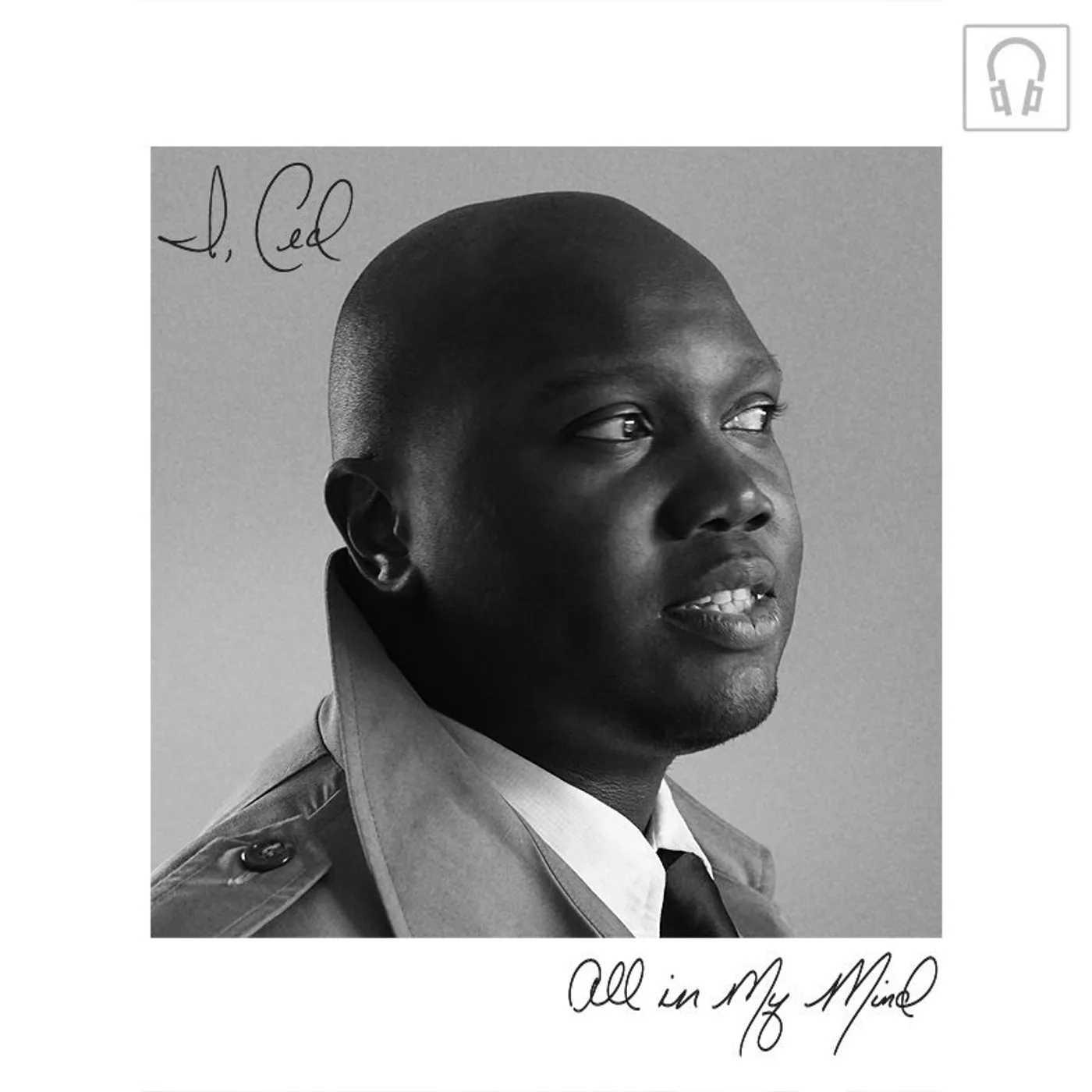 I Ced ALL IN MY MIND CD