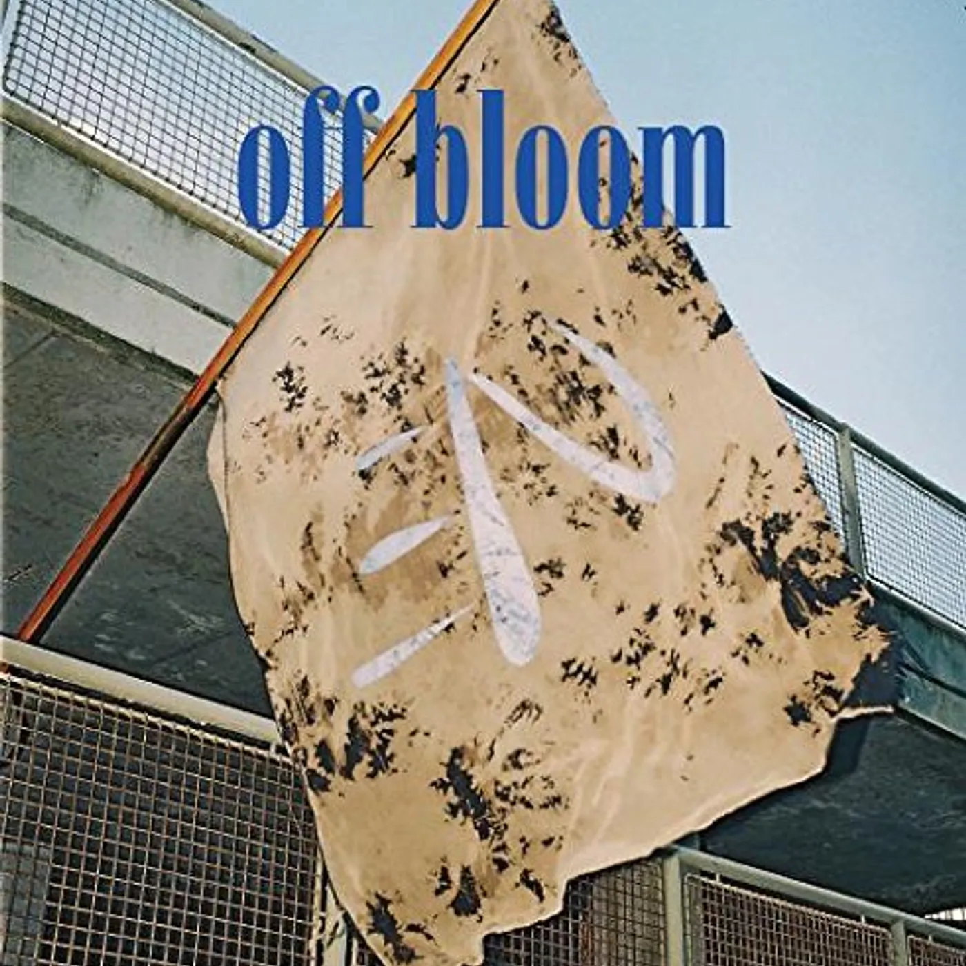 Off Bloom Love To Hate It Vinyl Record