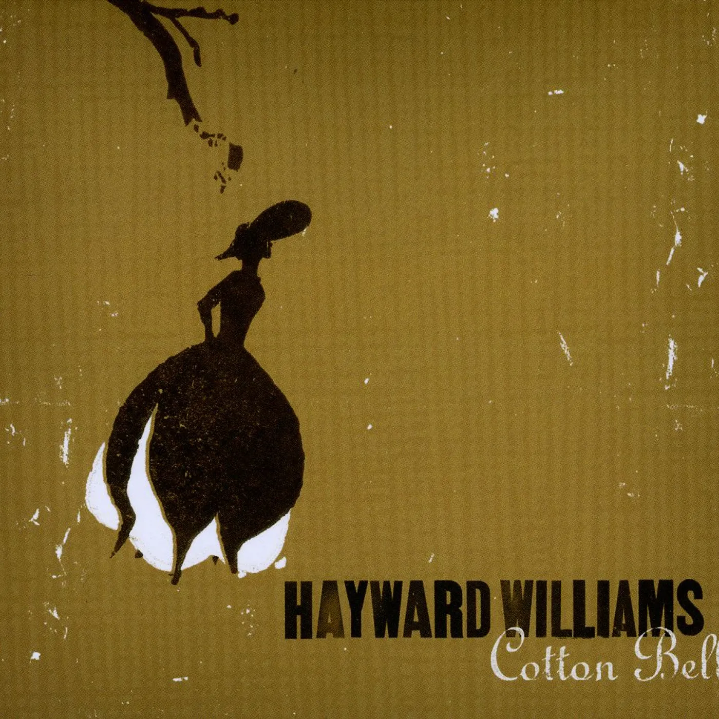 Hayward Williams COTTON BELL CD