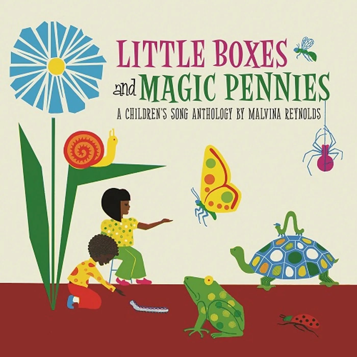 Malvina Reynolds Little Boxes and Magic Pennies: An Anthology of Children's Songs: 1960-1977 Vinyl Record