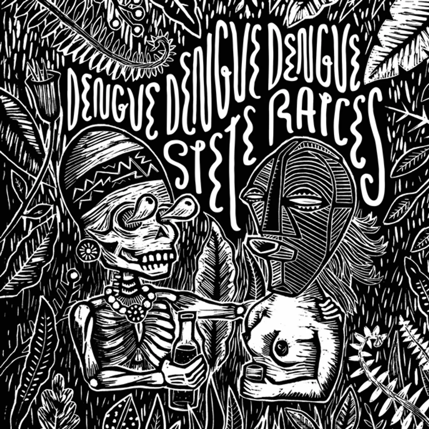 Dengue Dengue Dengue Siete Raices Vinyl Record