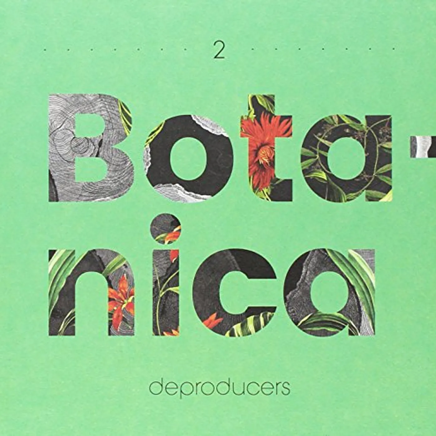 Deproducers BOTANICA CD