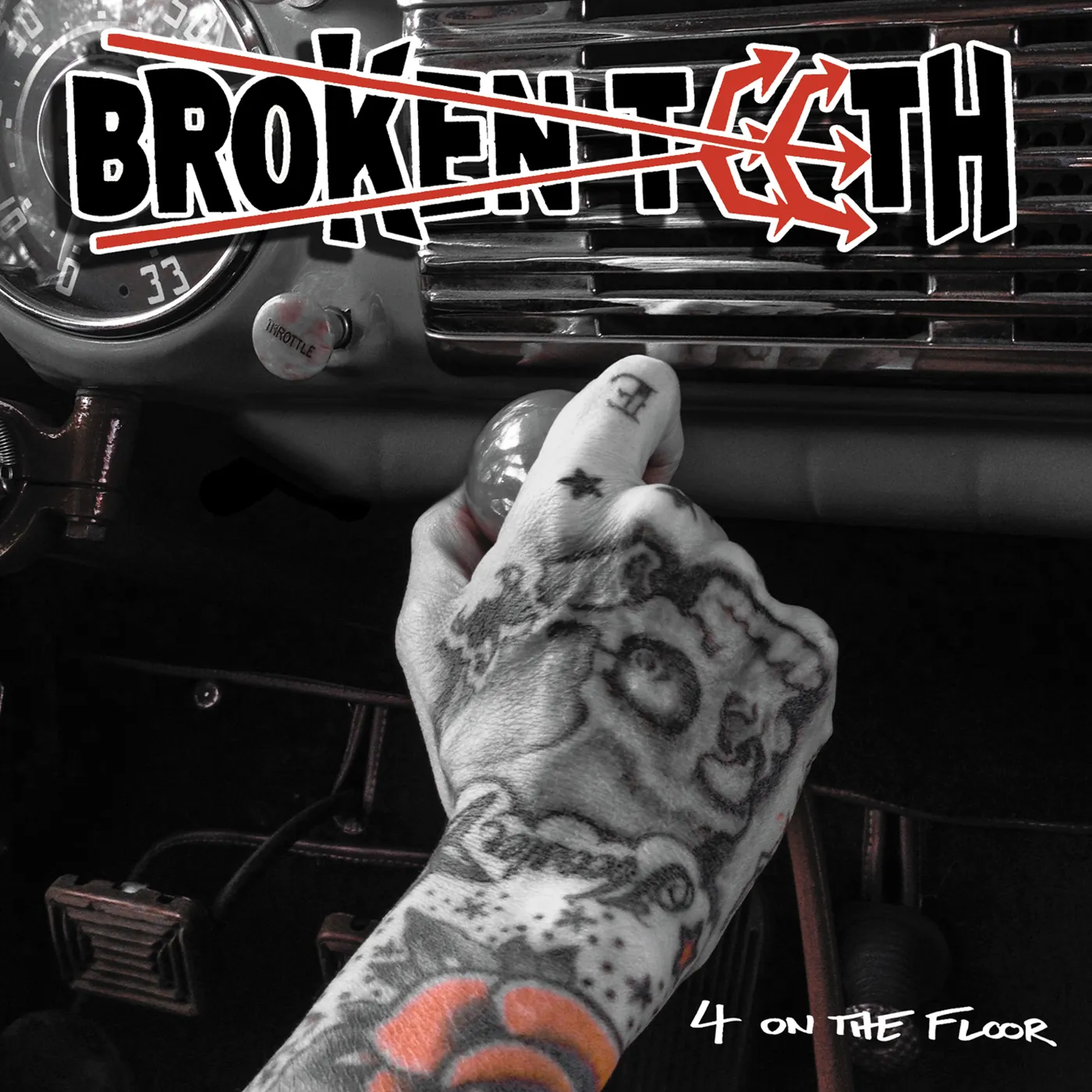 Broken Teeth 4 On The Floor Vinyl Record