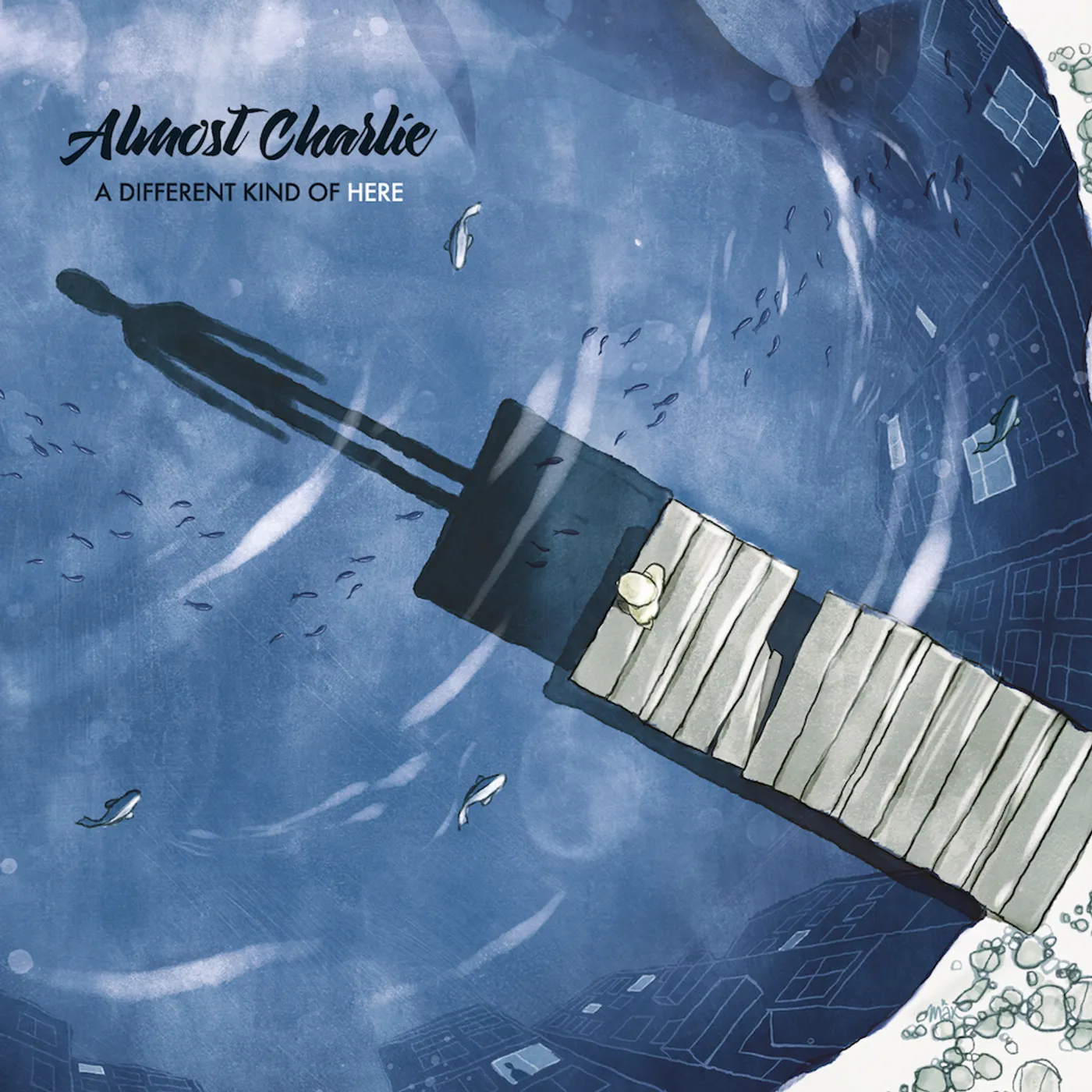 Almost Charlie A DIFFERENT KIND OF HERE CD