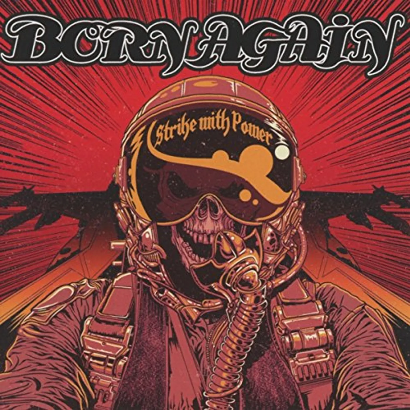 Born Again STRIKE WITH POWER CD