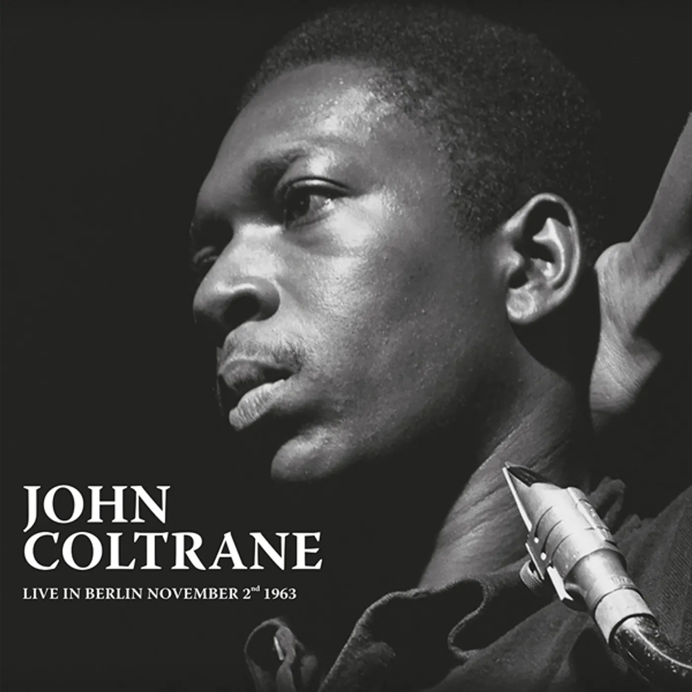 John Coltrane LIVE IN BERLIN NOVEMBER 2ND 1963 Vinyl Record