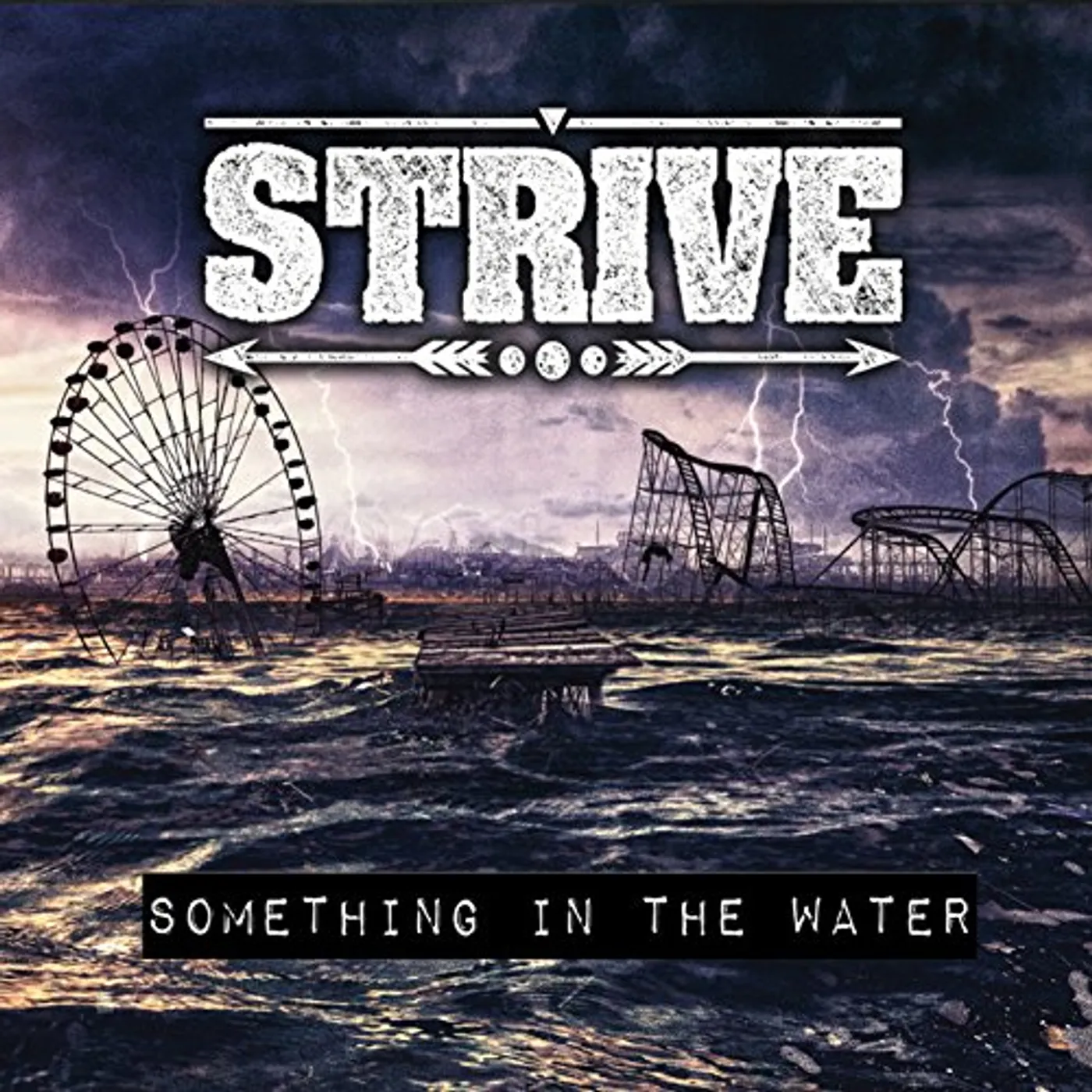 The Strive SOMETHING IN THE WATER - EP CD