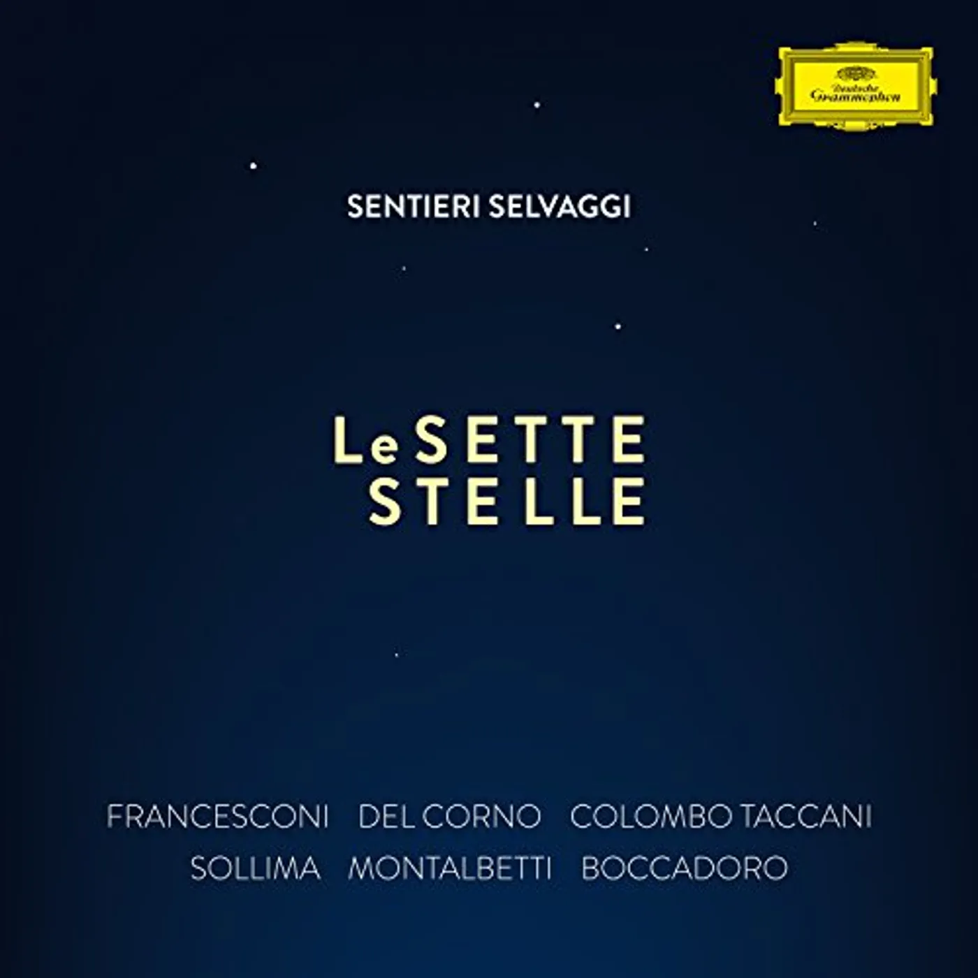 Sentieri Selvaggi LE SETTE STELLE CD