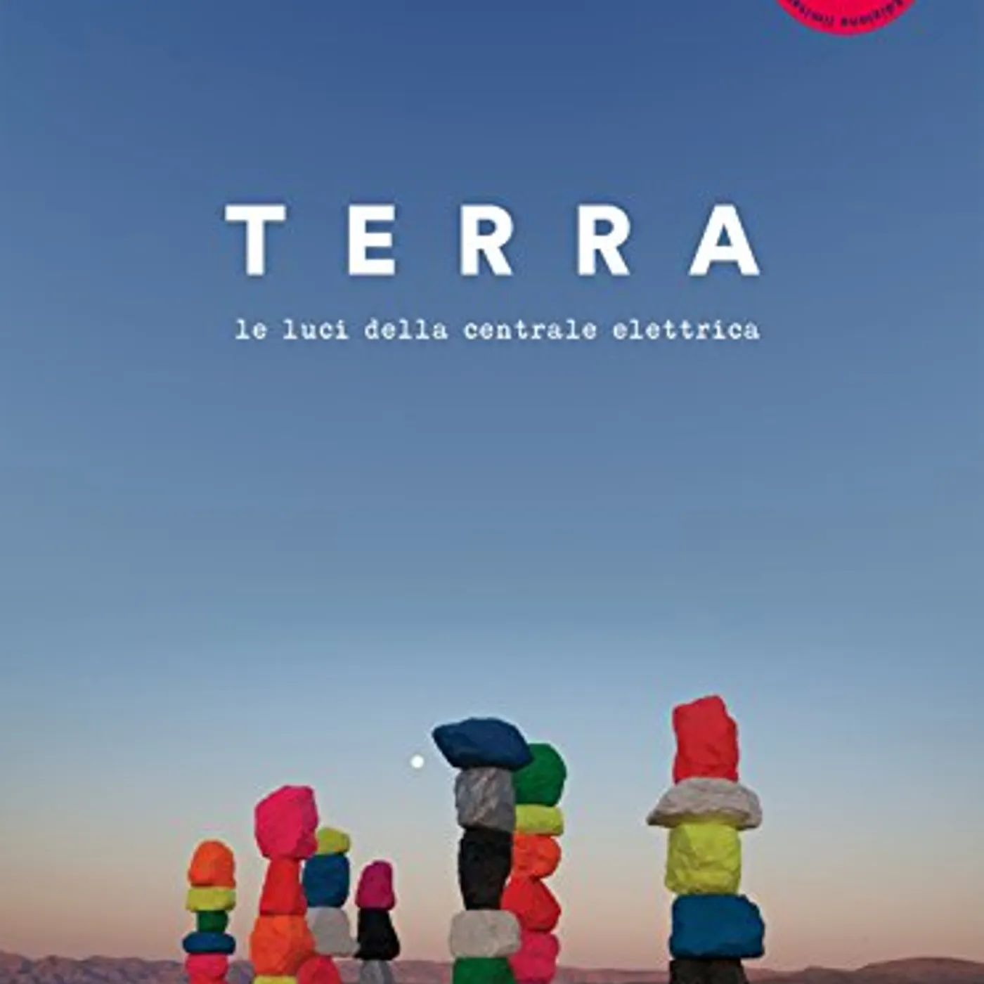 Le Luci Della Centrale Elettrica TERRA CD