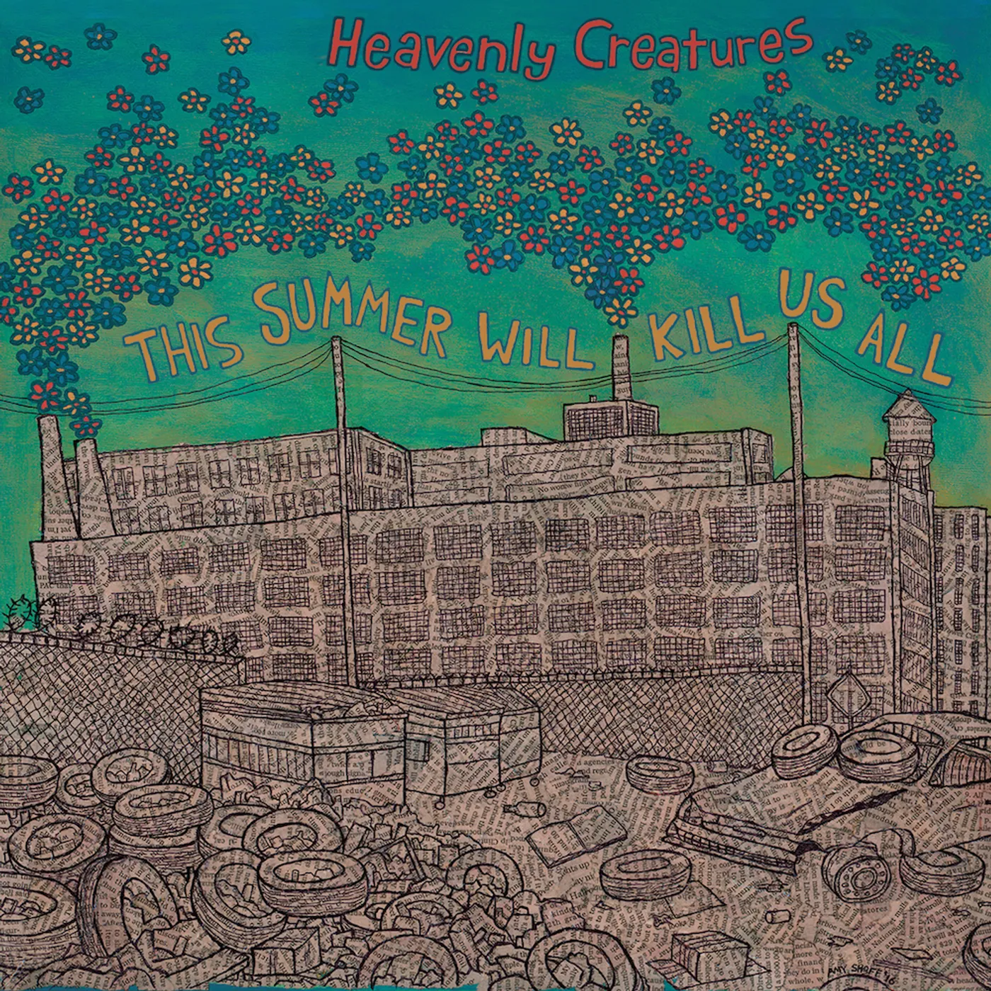 Heavenly Creatures THIS SUMMER WILL KILL US ALL CD