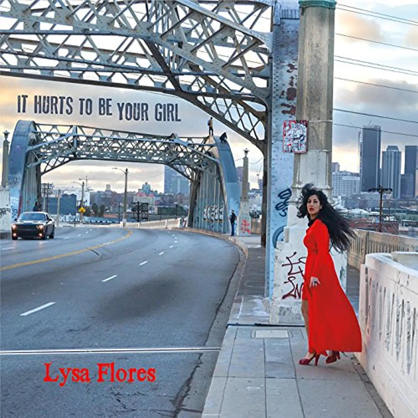 Lysa Flores IT HURTS TO BE YOUR GIRL CD