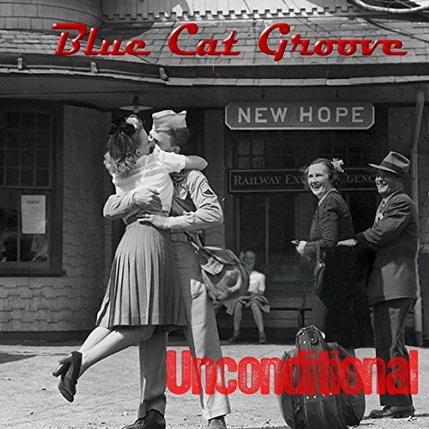 Blue Cat Groove UNCONDITIONIAL CD
