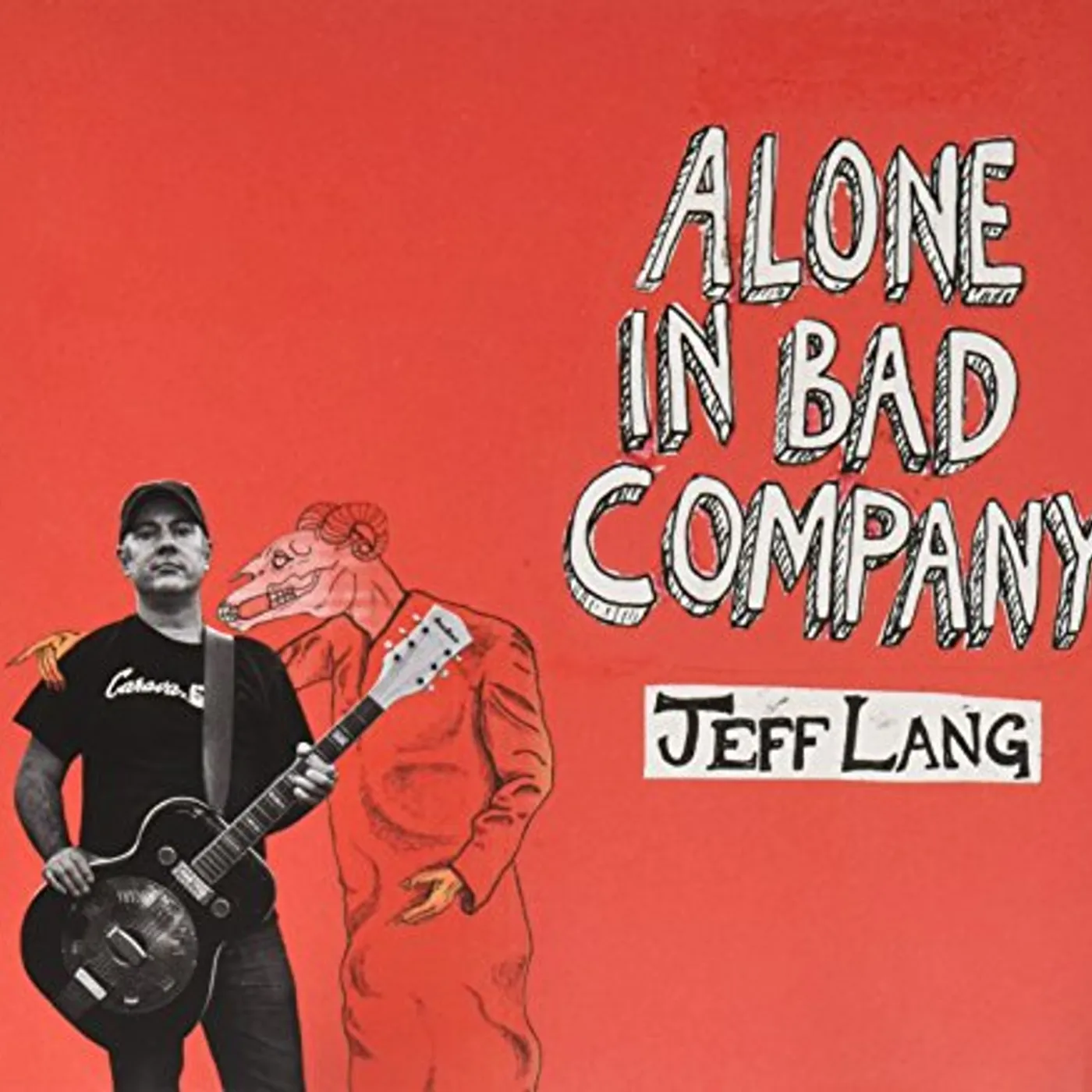 Jeff Lang ALONE IN BAD COMPANY CD