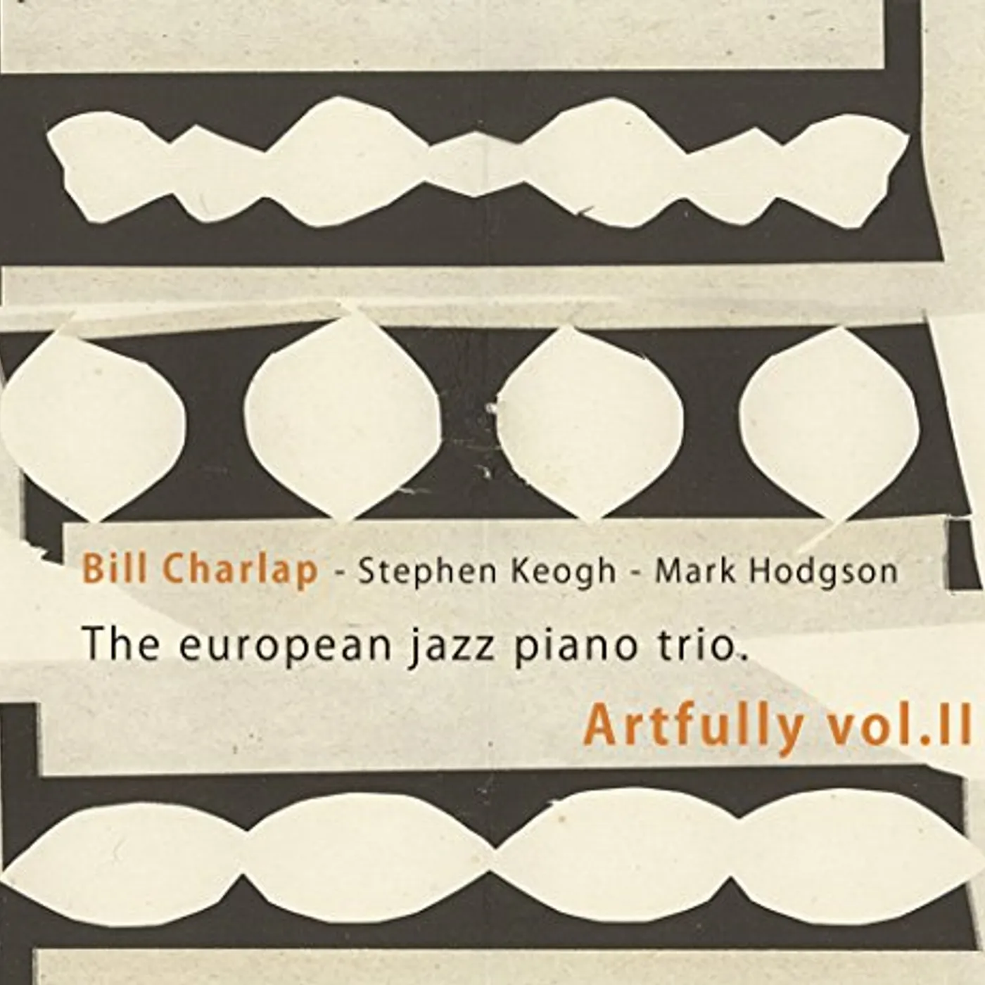 Bill Charlap EUROPEAN JAZZ PIANO TRIO: ARTFULLY VOL 2 CD