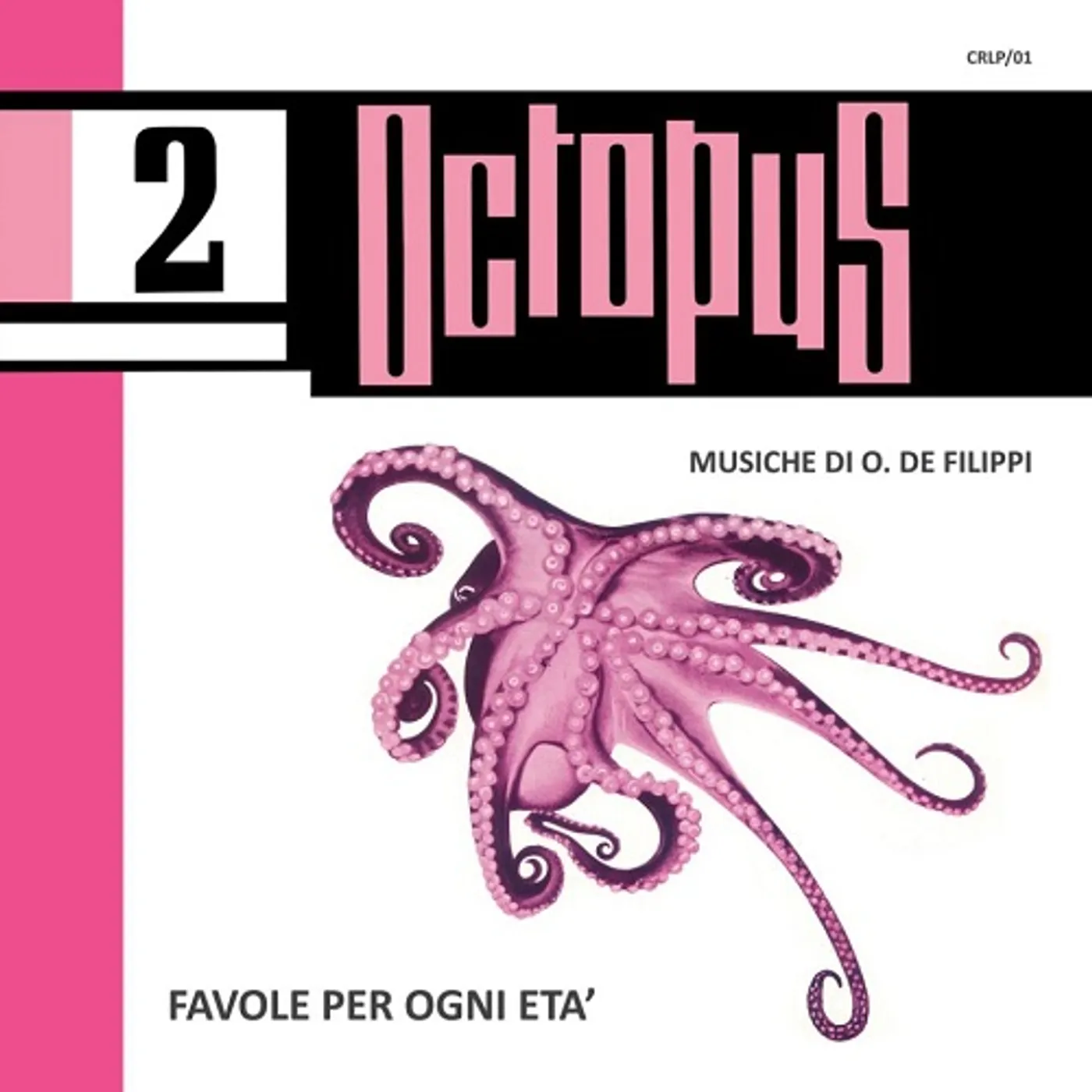 Oronzo de Filippi FAVOLE PER OGNI ETA Vinyl Record