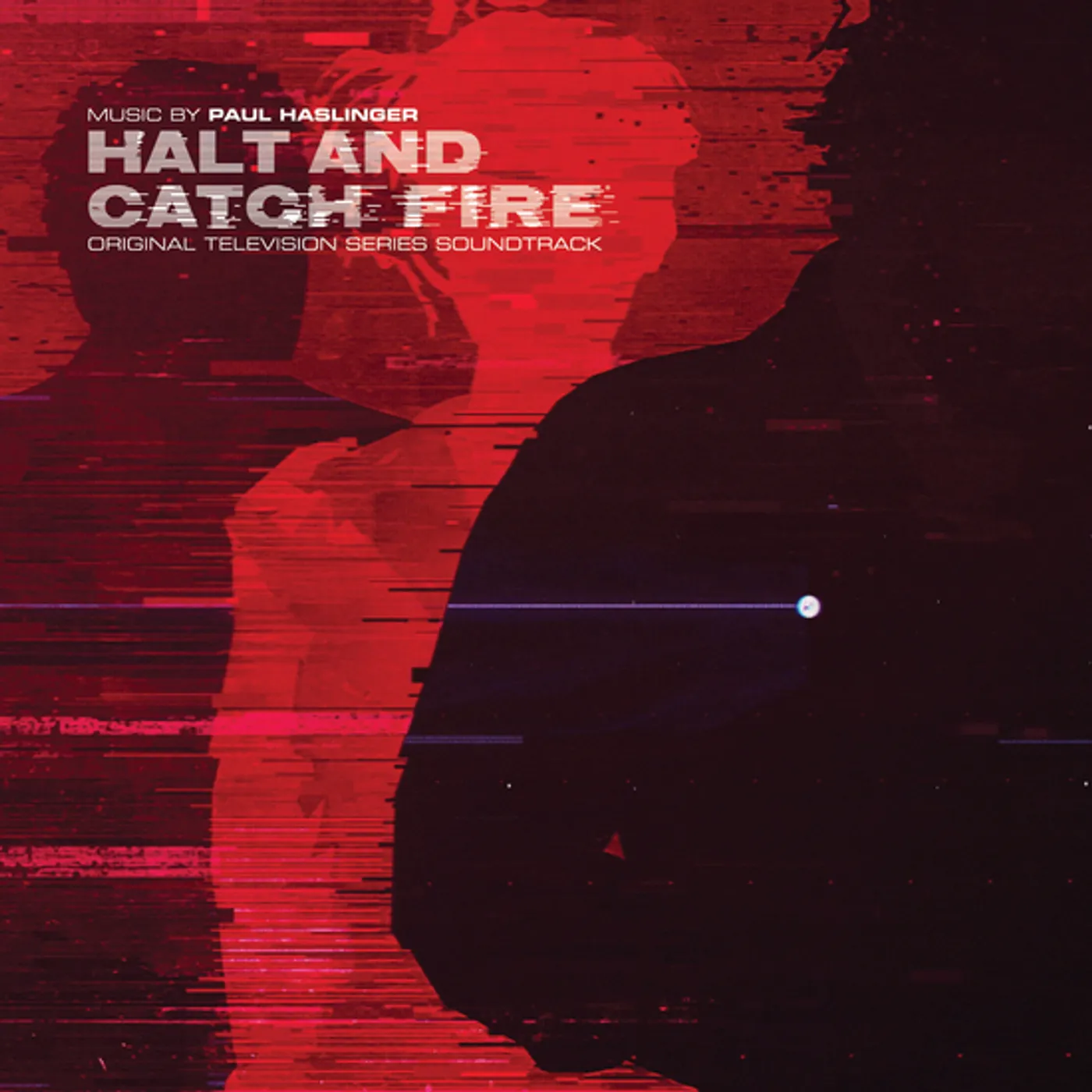 Paul Haslinger HALT & CATCH FIRE / O.S.T. Vinyl Record