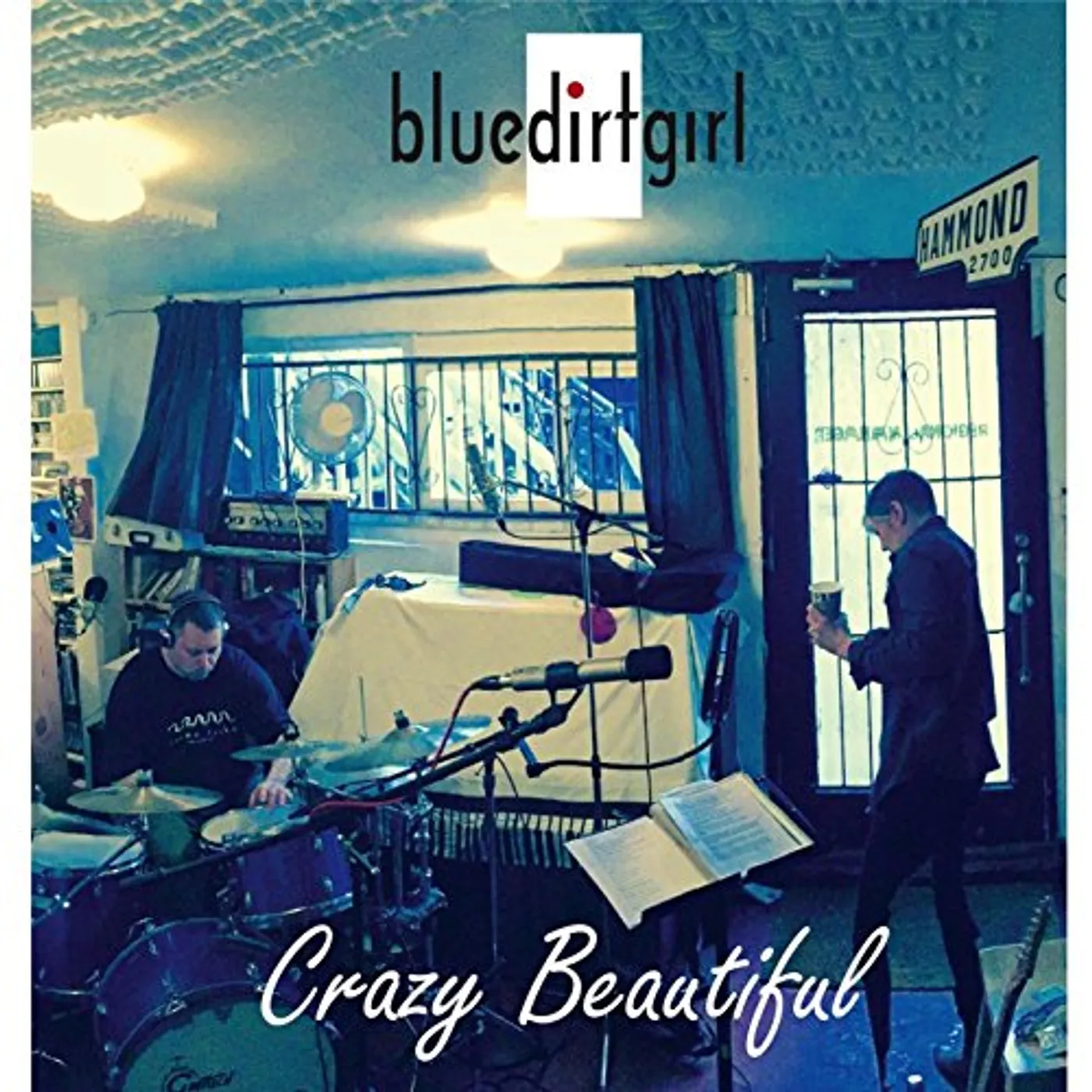 Blue Dirt Girl CRAZY BEAUTIFUL CD