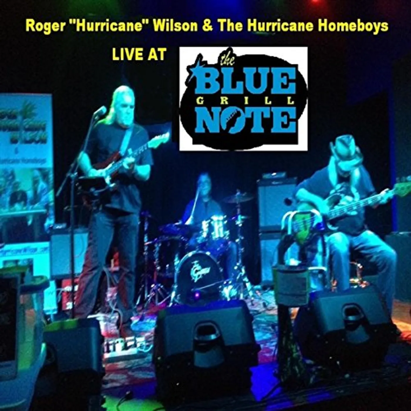 Roger Hurricane Wilson LIVE AT THE BLUE NOTE GRILL CD