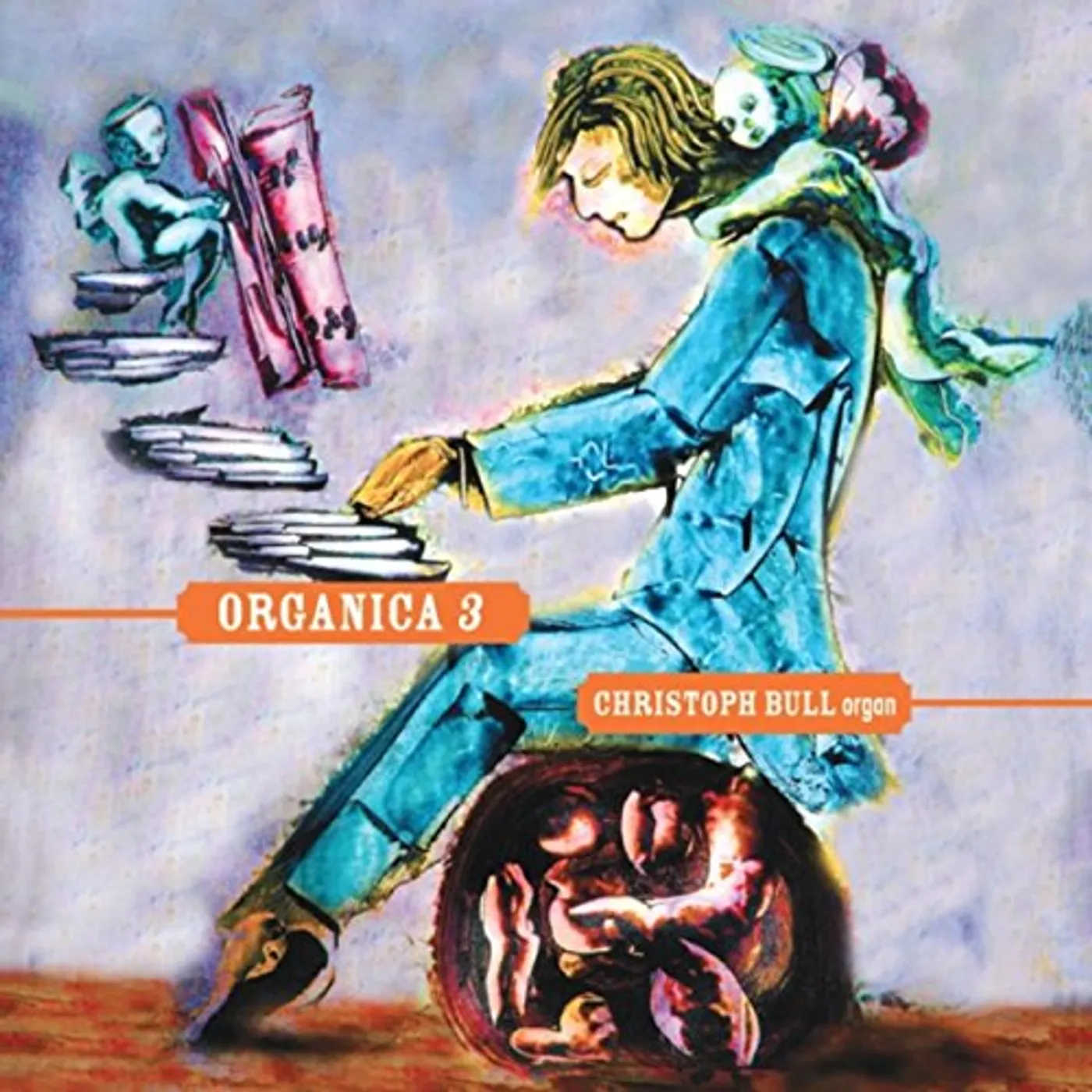 Christoph Bull ORGANICA 3 CD