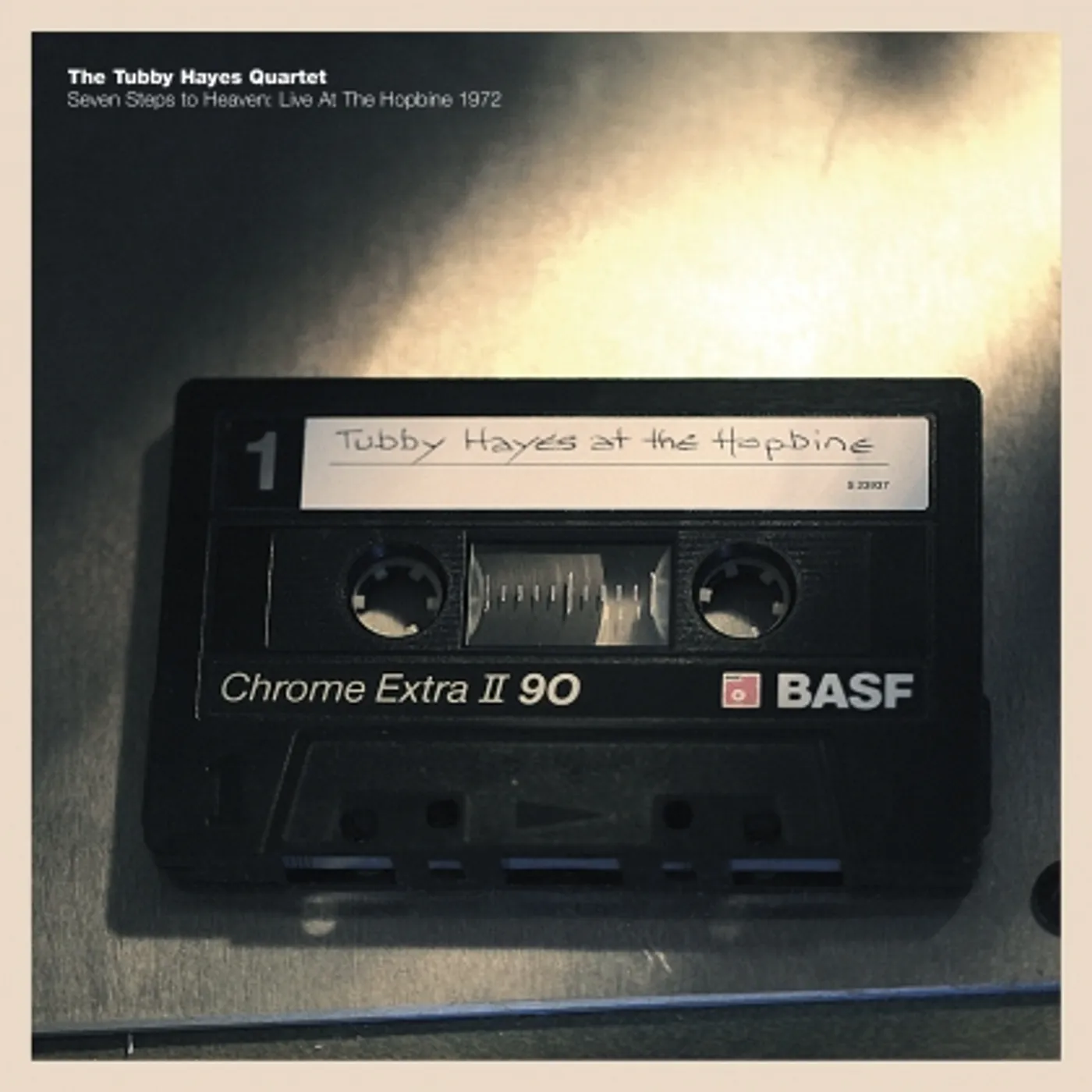 Tubby Hayes SEVEN STEPS TO HEAVEN: LIVE AT THE HOPBINE 1972 Vinyl Record