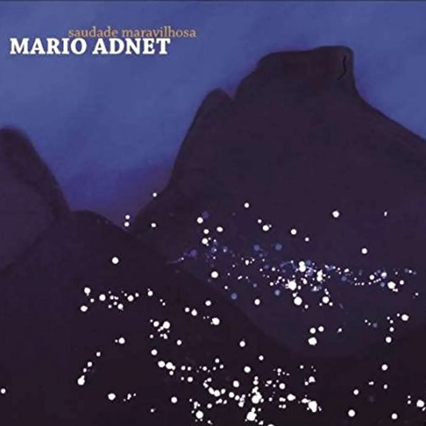 Mario Adnet SAUDADE MARAVILHOSA CD