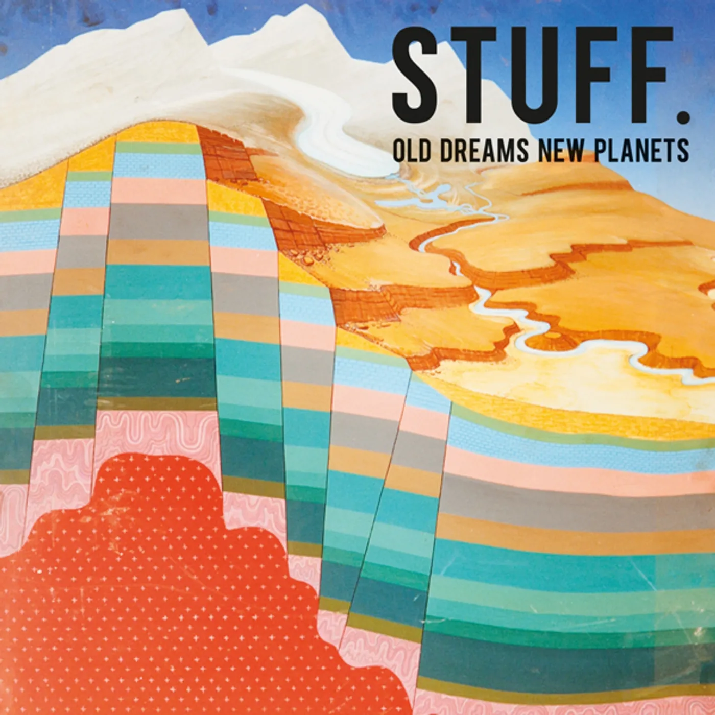STUFF. OLD DREAMS NEW PLANETS CD