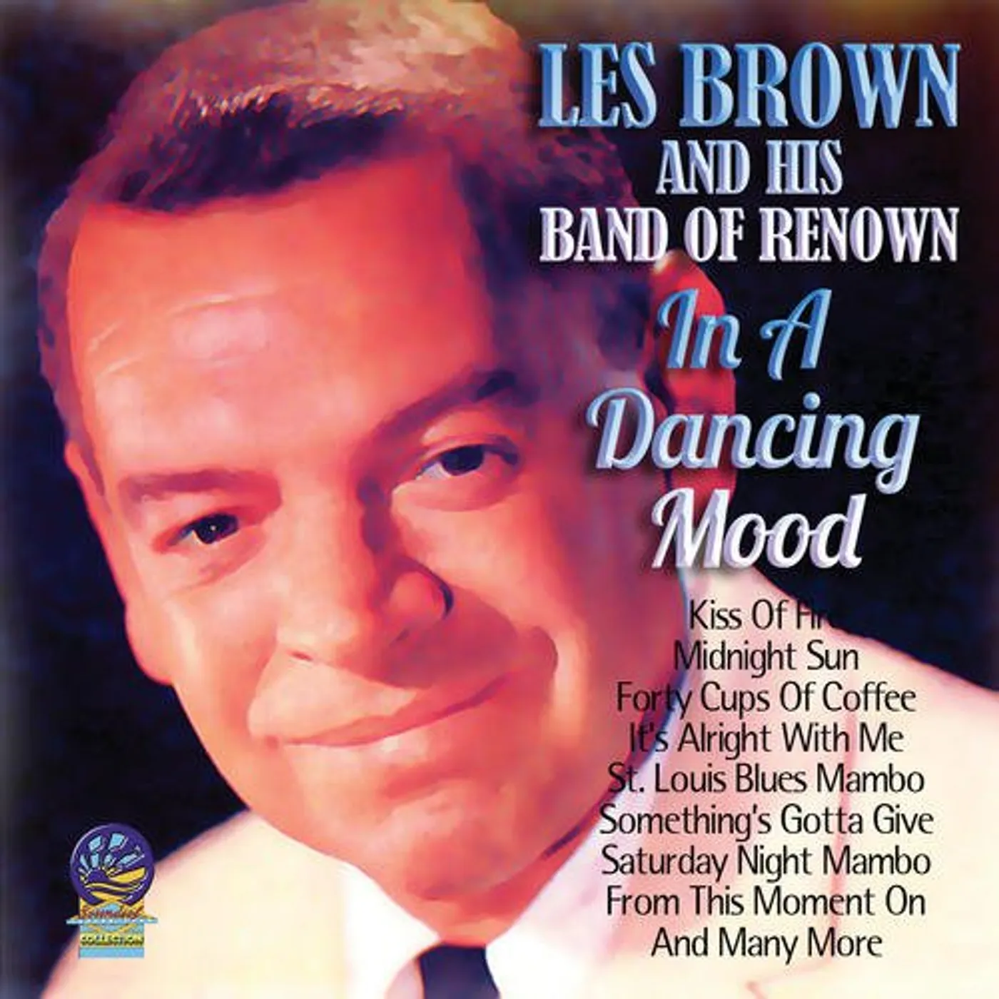 Les Brown & His Band Of Renown IN A DANCING MOOD CD