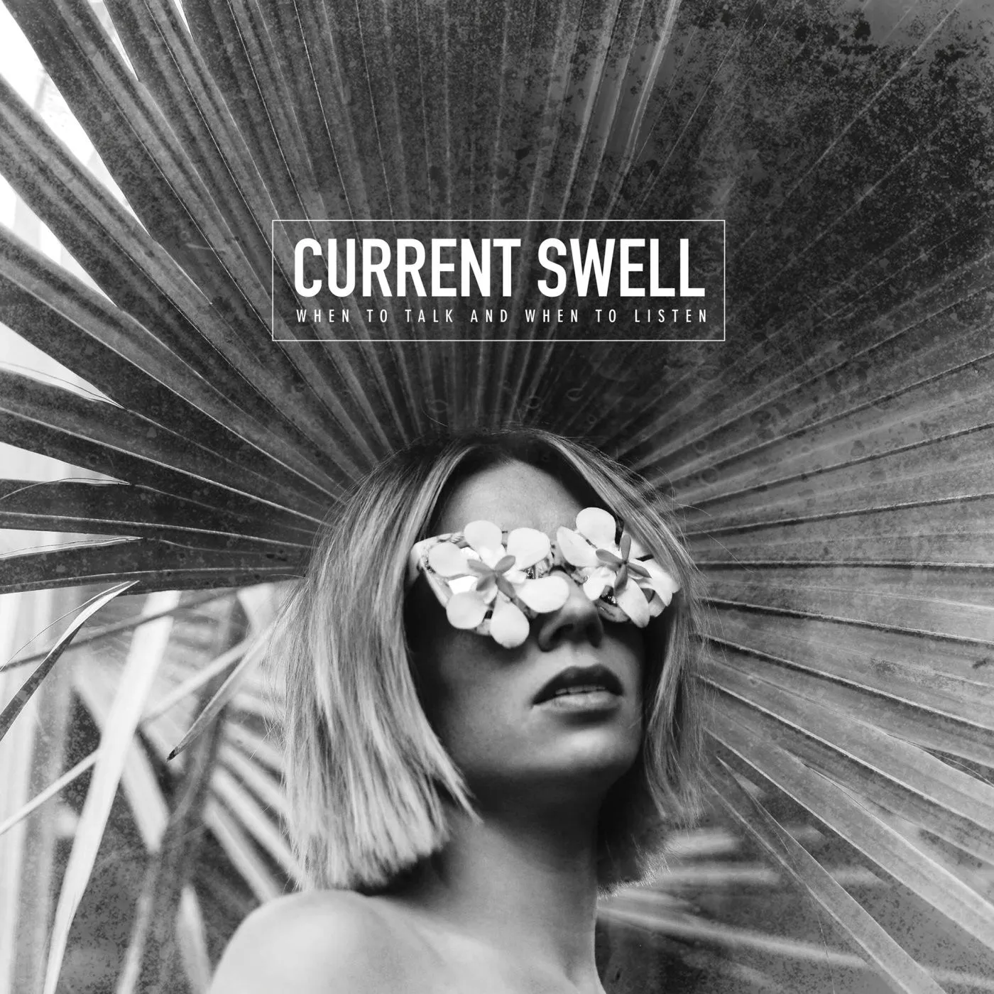 Current Swell When to Talk and When to Listen Vinyl Record