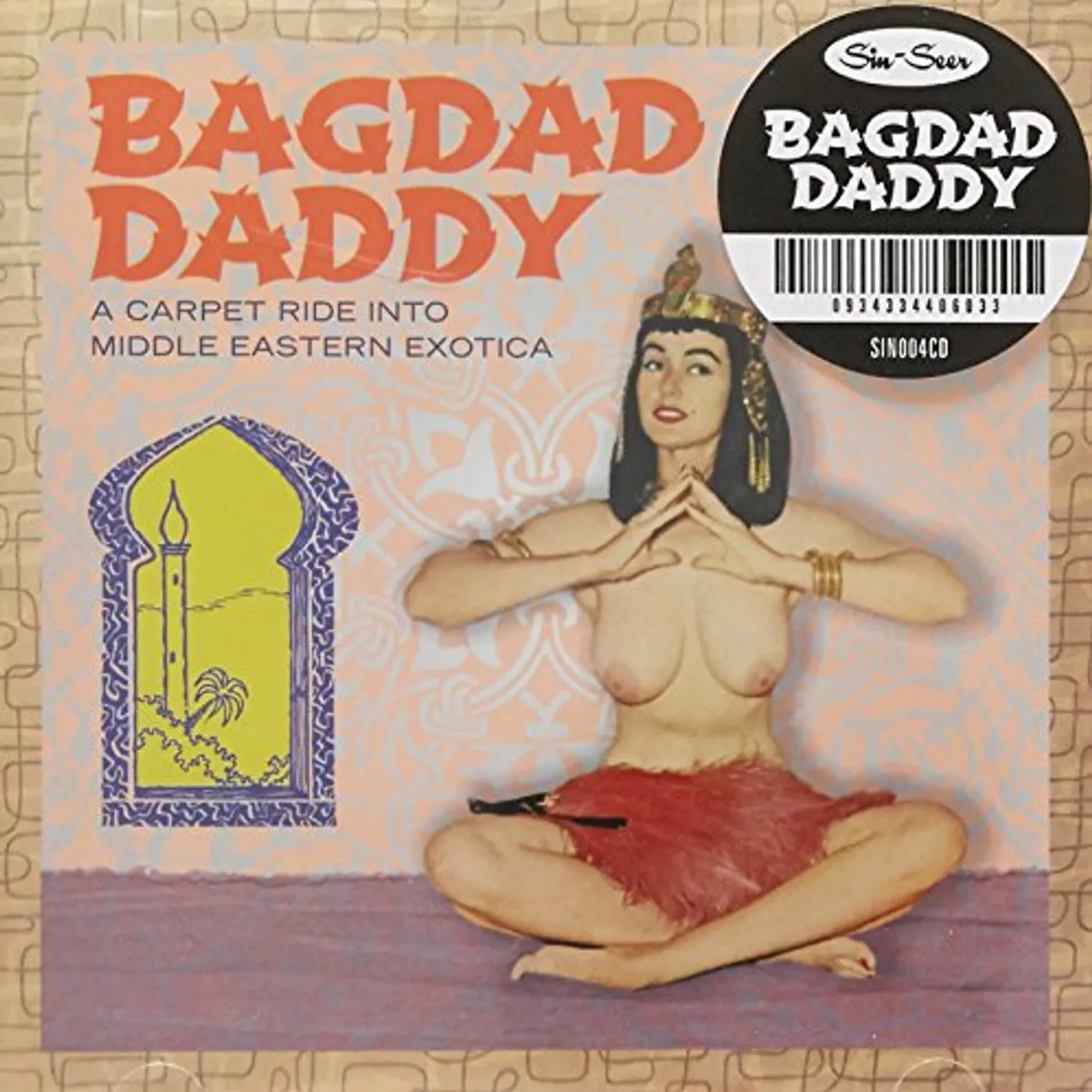 BAGDAD DADDY SWEET N SEXY SLOW DANCERS / VARIOUS CD