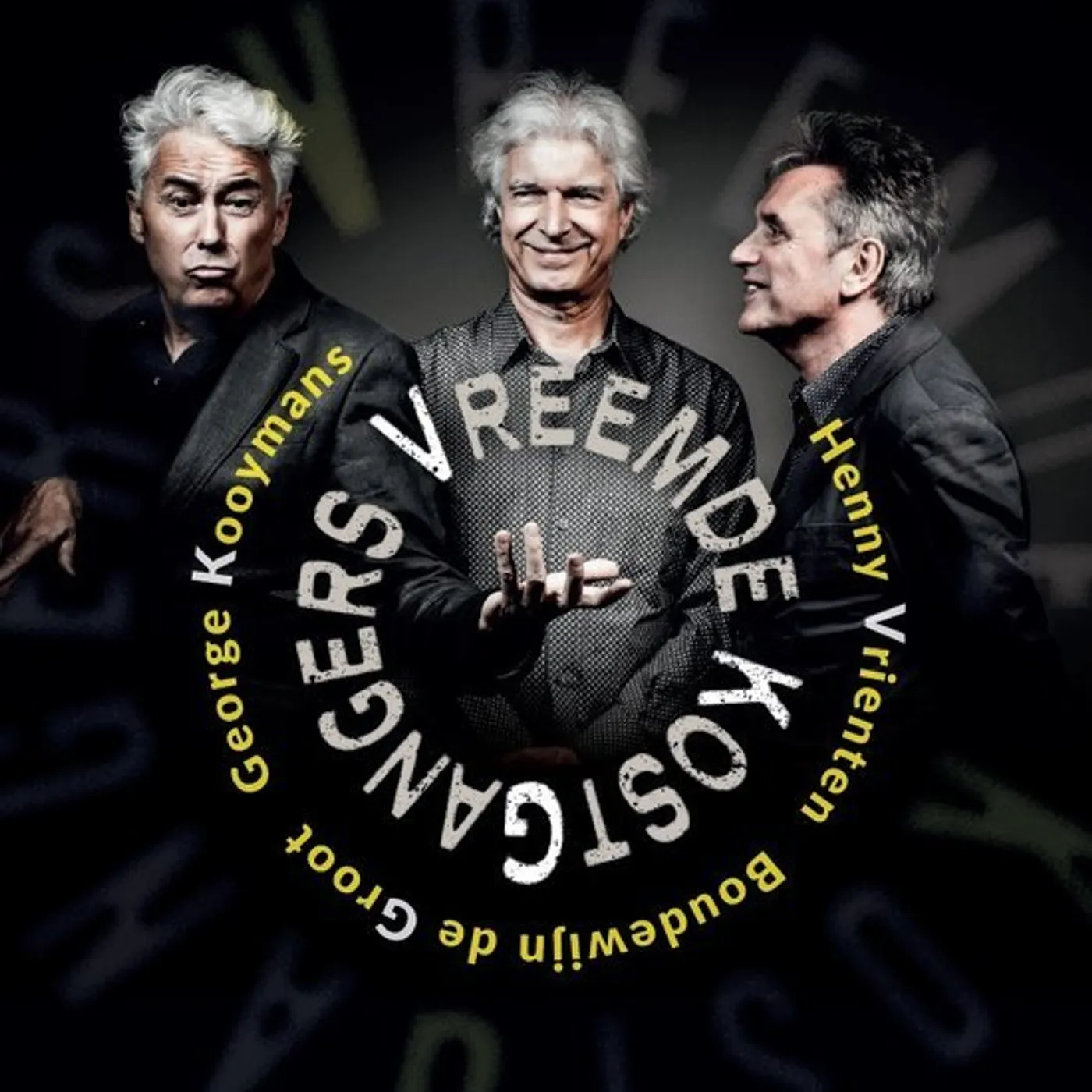 Vreemde Kostgangers Vinyl Record