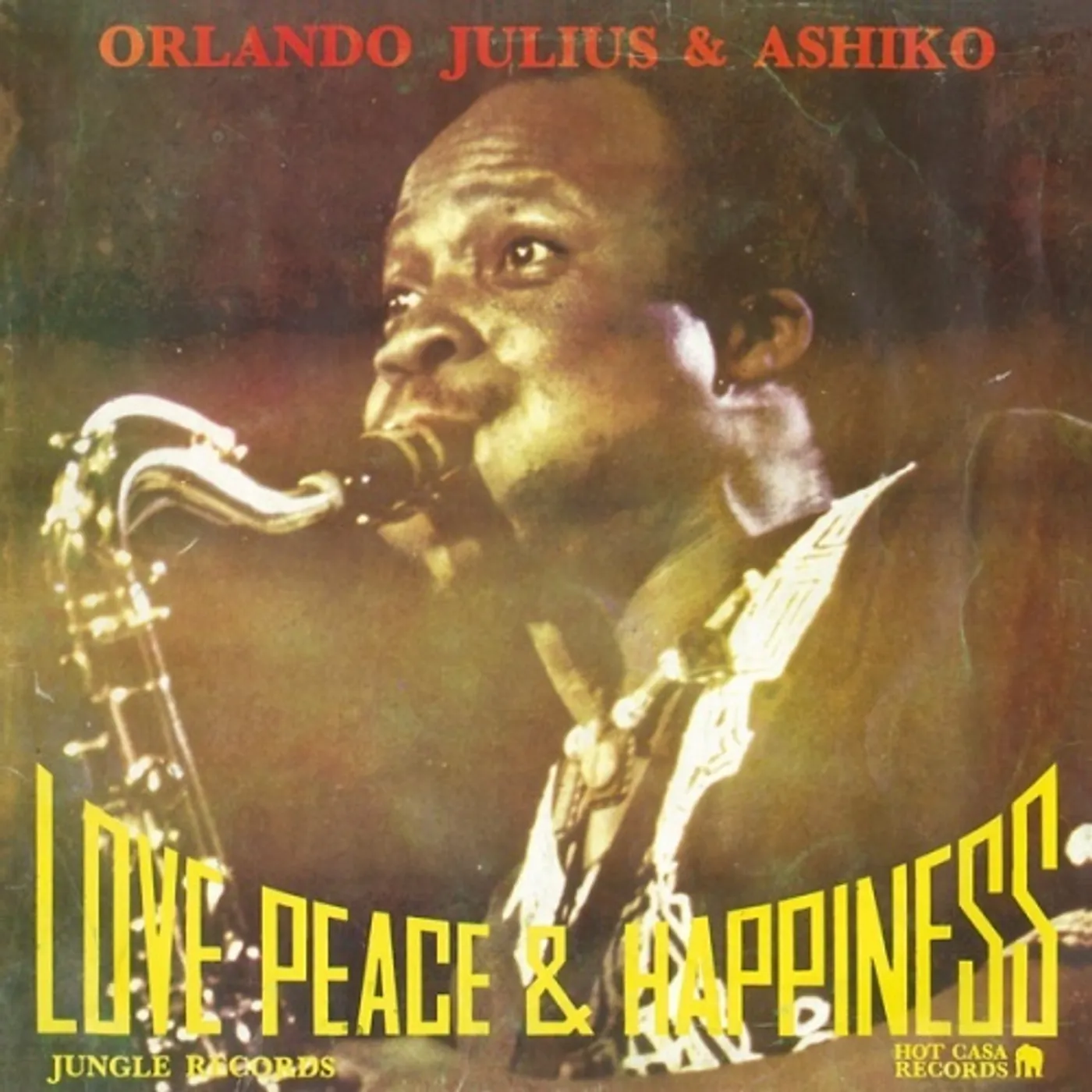 Orlando Julius LOVE PEASE & HAPPINESS Vinyl Record