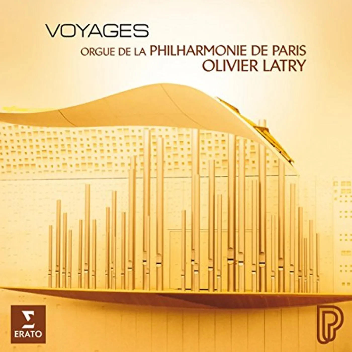 Olivier Latry VOYAGES CD