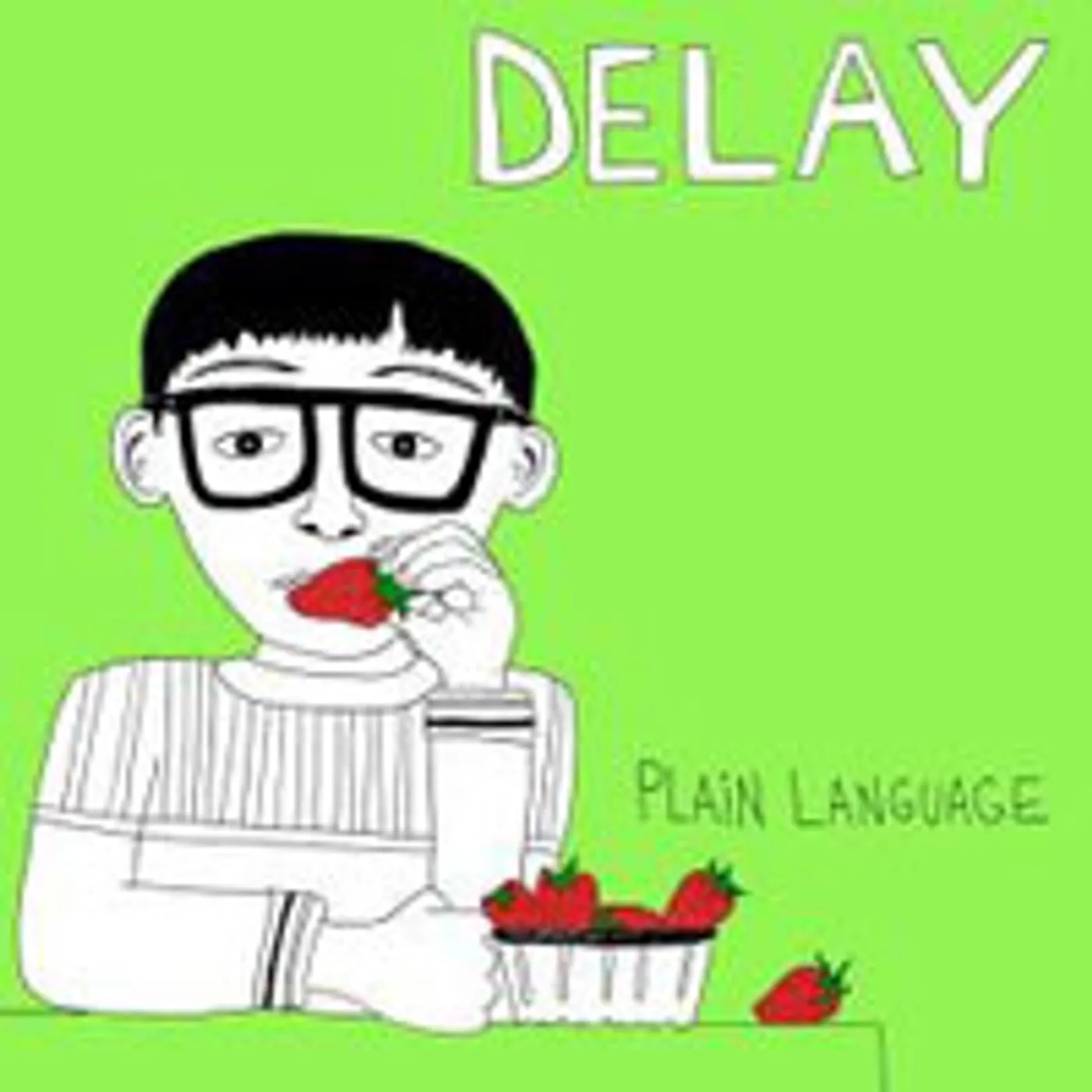 DELAY. Plain Language Vinyl Record