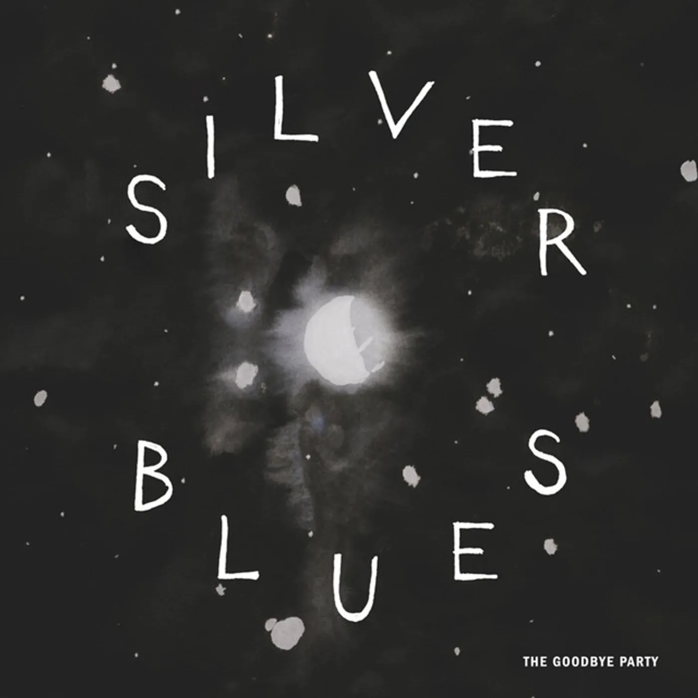 The Goodbye Party Silver Blues Vinyl Record