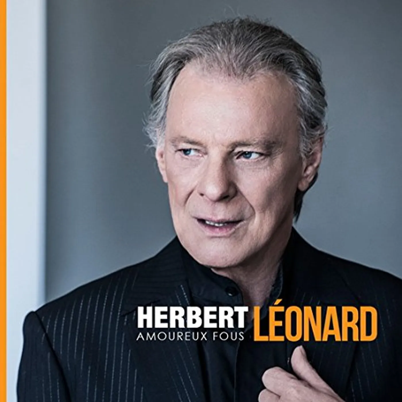 Herbert leonard AMOUREUX FOUS CD