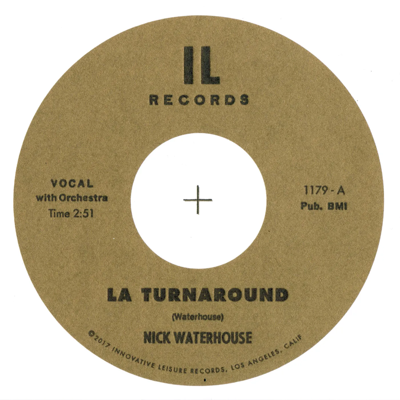 Nick Waterhouse LA TURNAROUND / I CRY 45 Vinyl Record