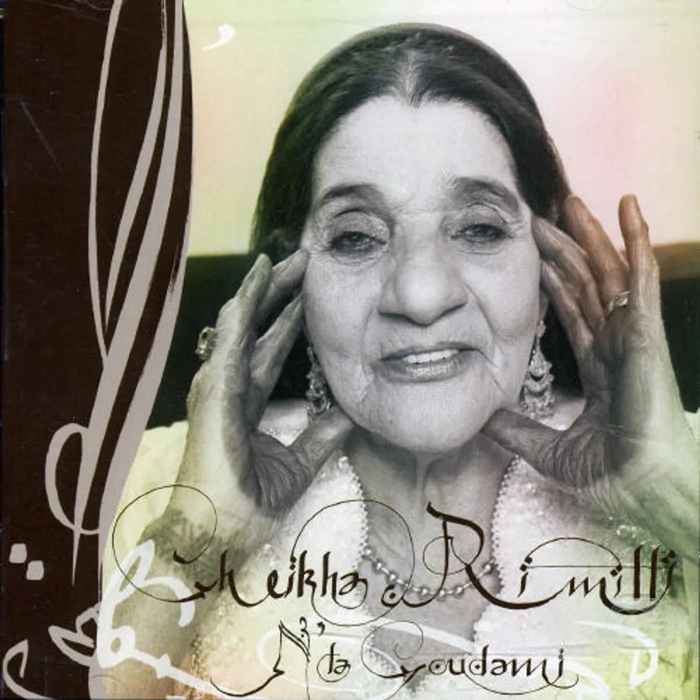 Cheikha Rimitti N'TA GOUDAMI CD