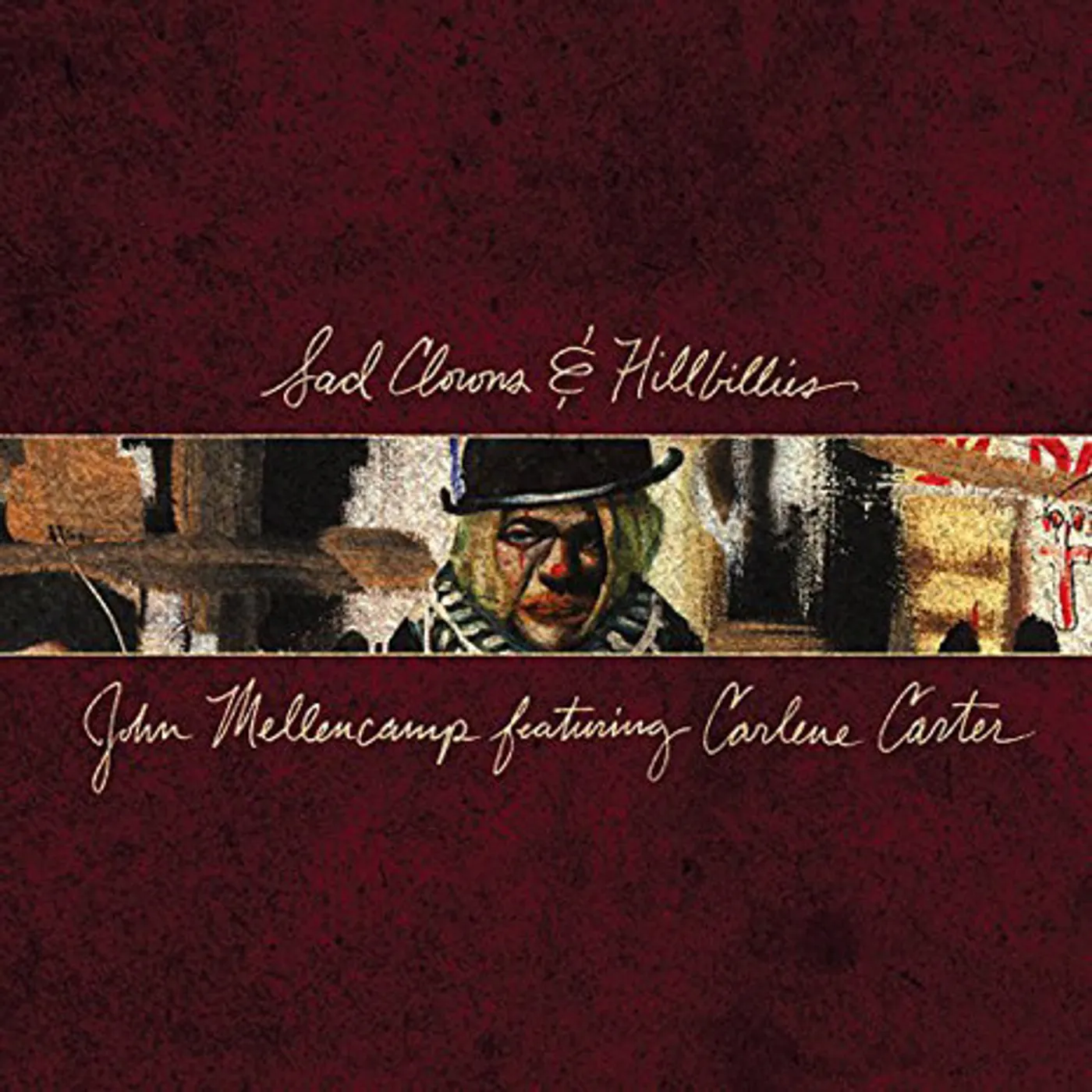 John Mellencamp SAD CLOWN & HILLBILLIES Vinyl Record