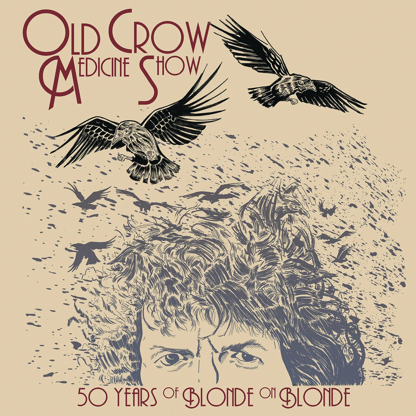Old Crow Medicine Show 50 YEARS OF BLONDE ON BLONDE CD