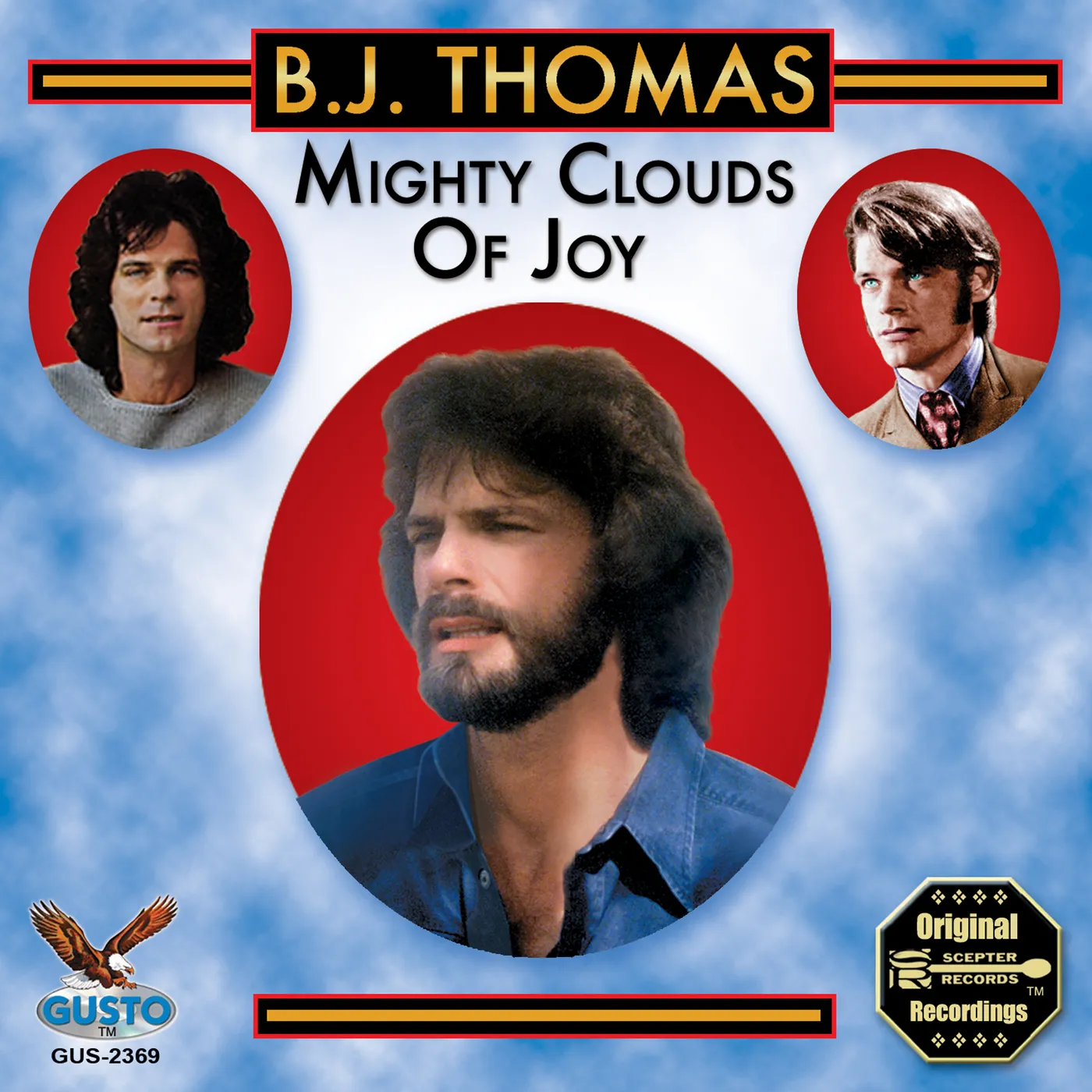 B.J. Thomas MIGHTY CLOUDS OF JOY CD