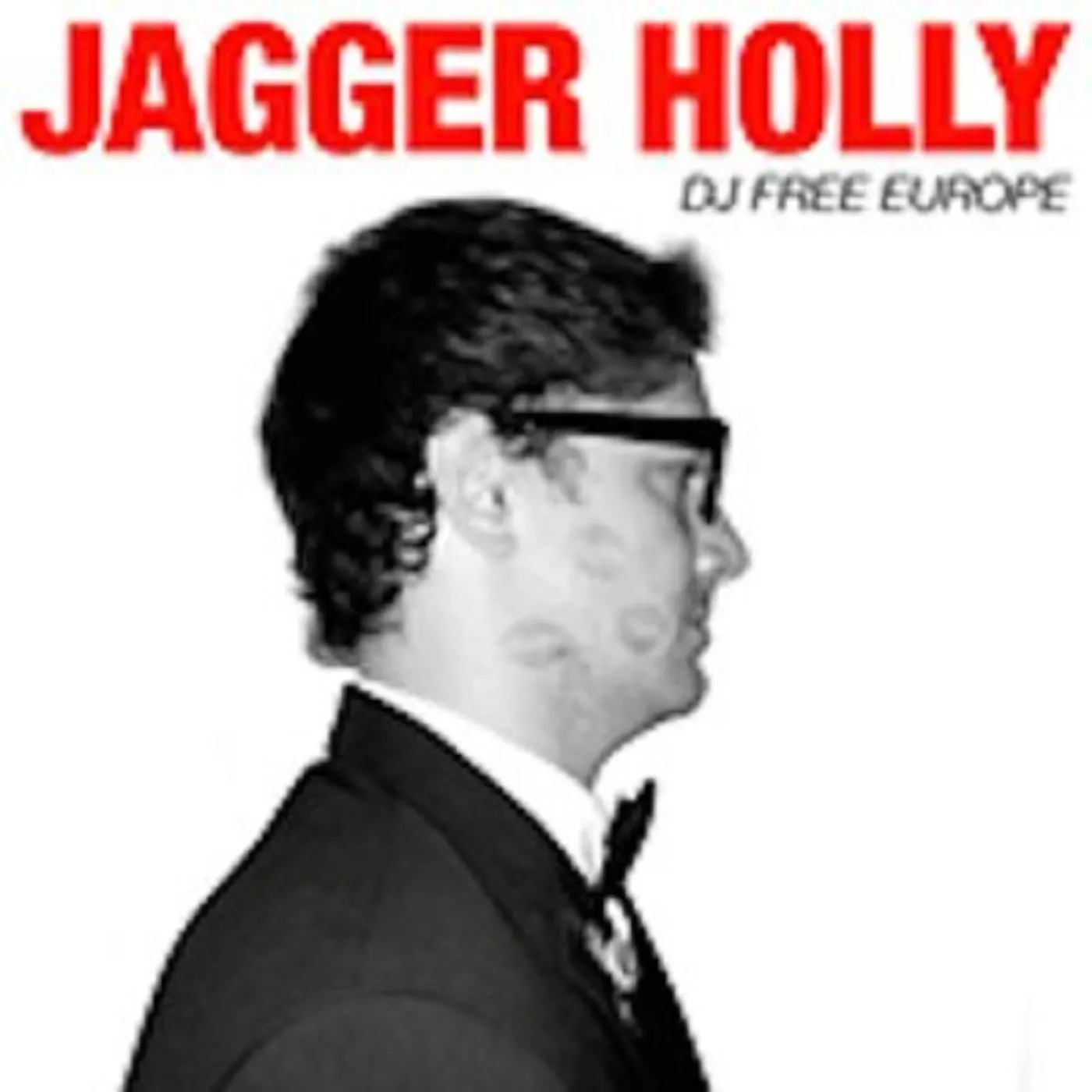 Jagger Holly DJ Free Europe Vinyl Record