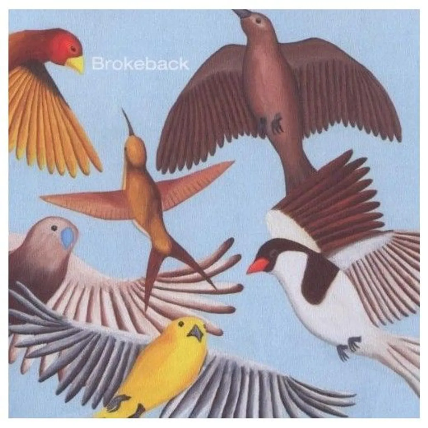 Brokeback Looks at the Bird Vinyl Record