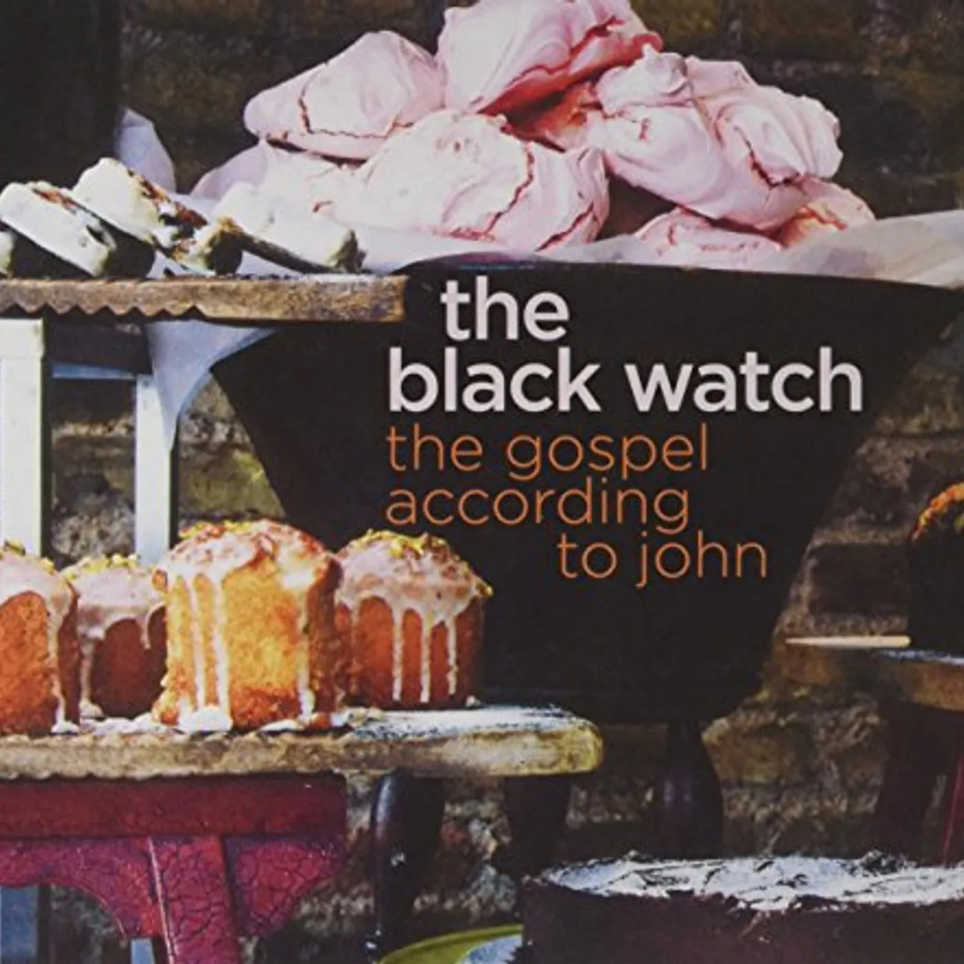 The Black Watch GOSPEL ACCORDING TO JOHN CD