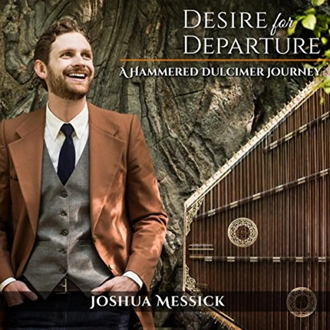 Joshua Messick DESIRE FOR DEPARTURE: A HAMMERED DULCIMER JOURNEY CD